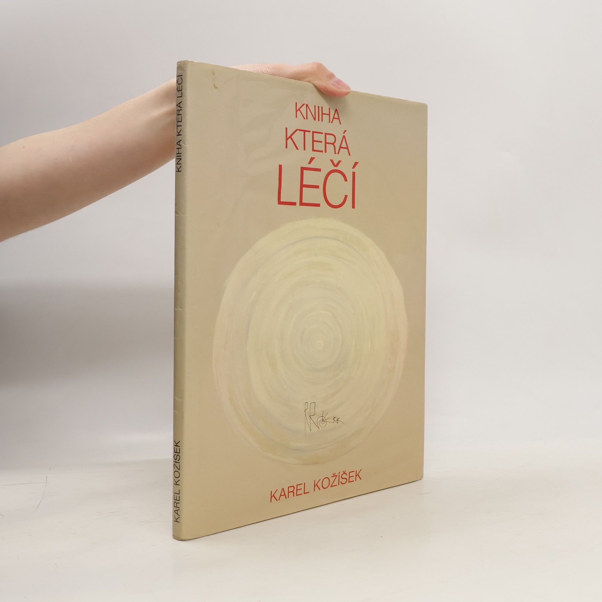 Karel Kožíšek Kniha která léčí
