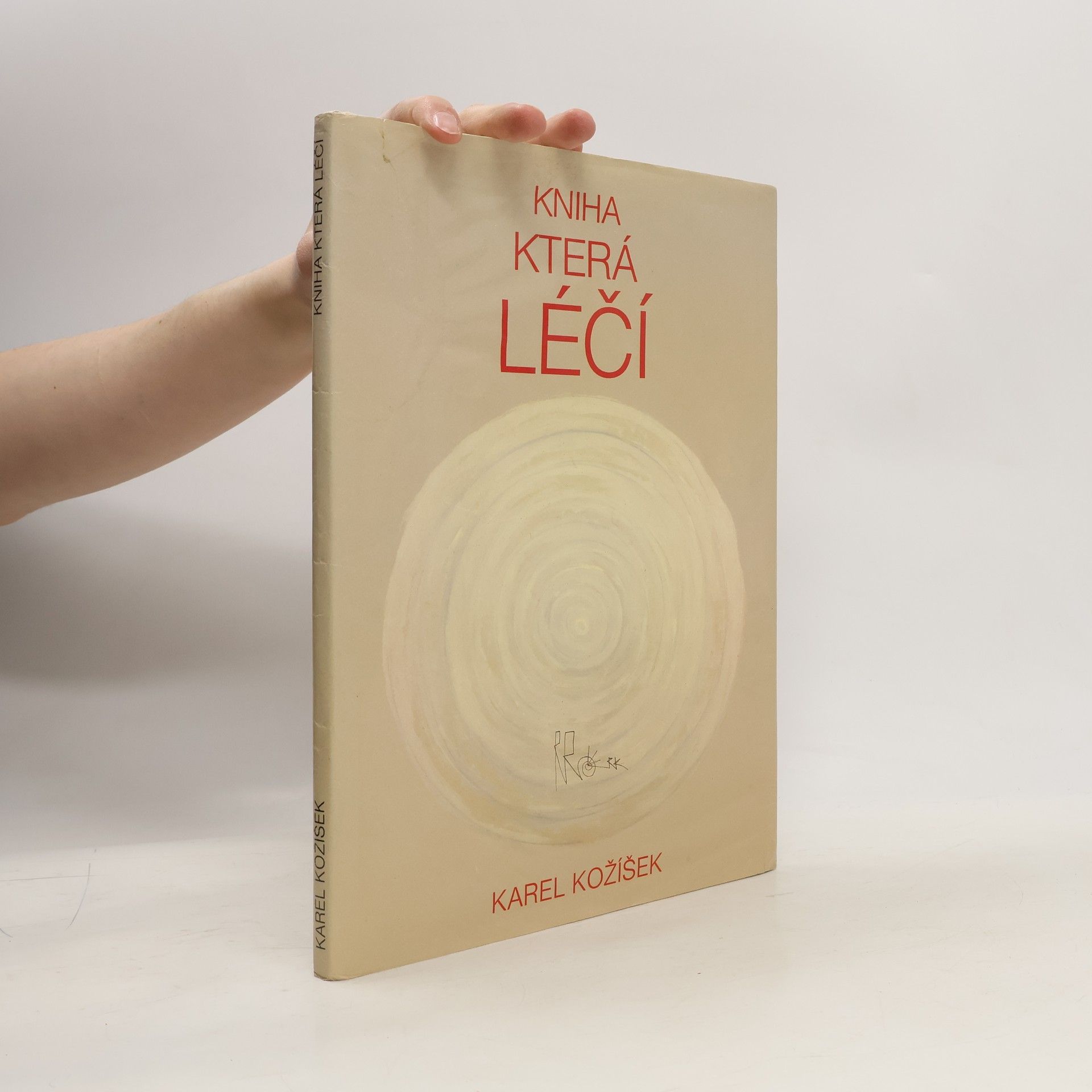 Karel Kožíšek Kniha která léčí