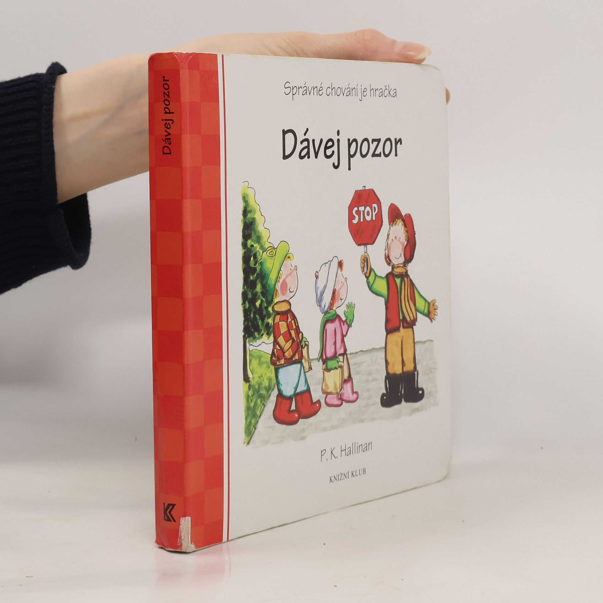P. K. Hallinan Dávej pozor