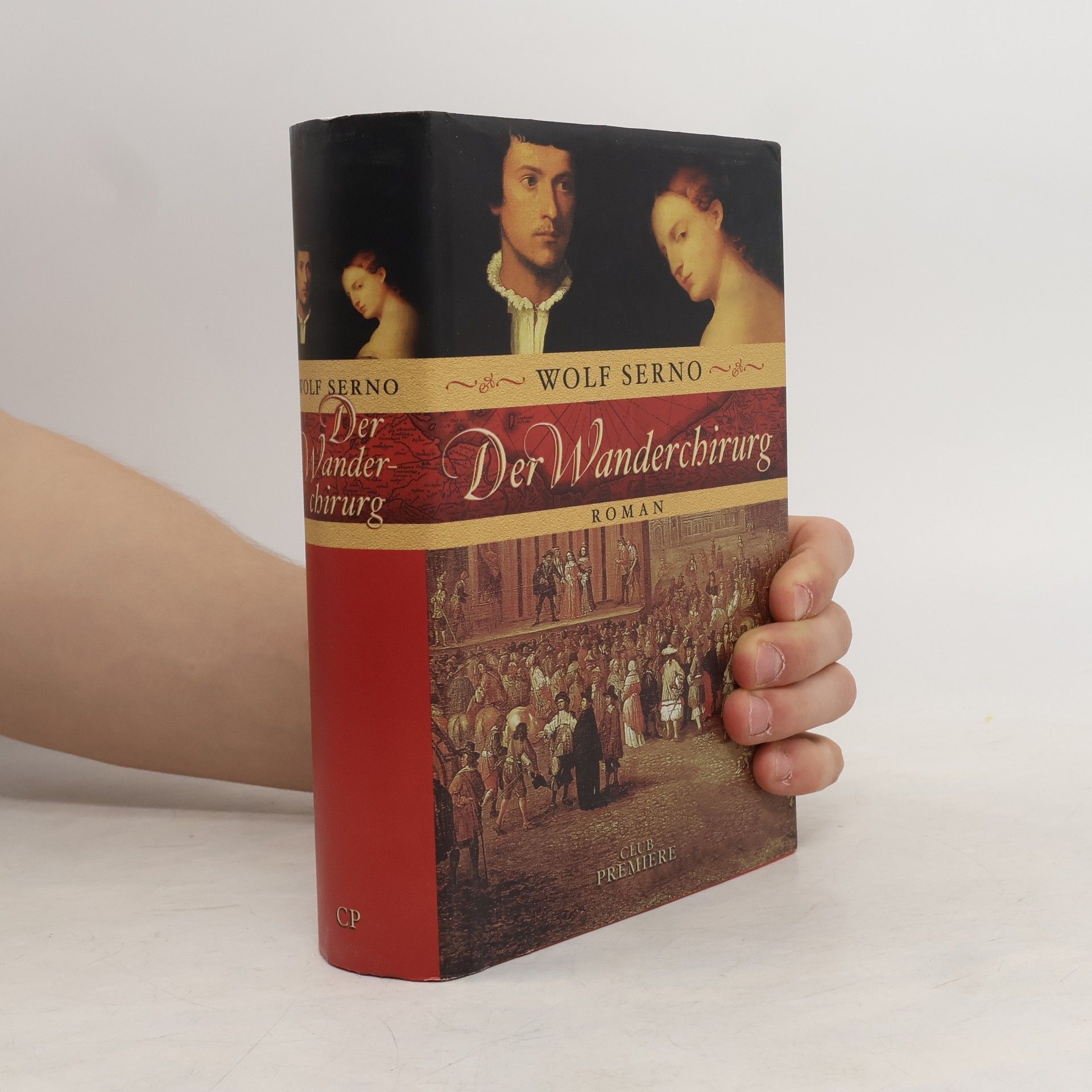 Wolf Serno Der Wanderschirurg
