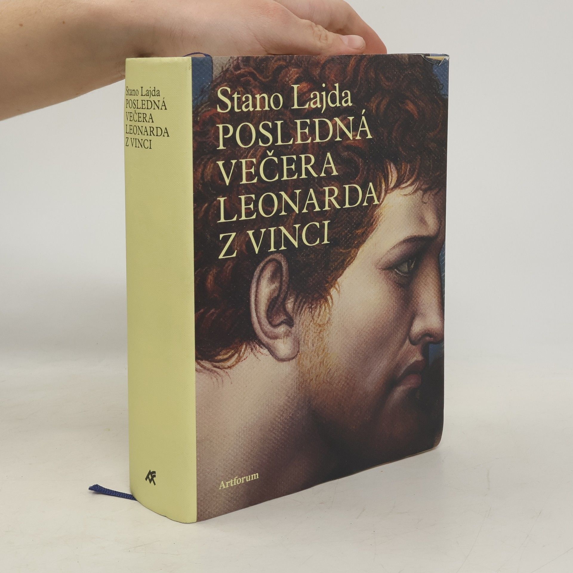 Stanislav Lajda Posledná večera Leonarda z Vinci