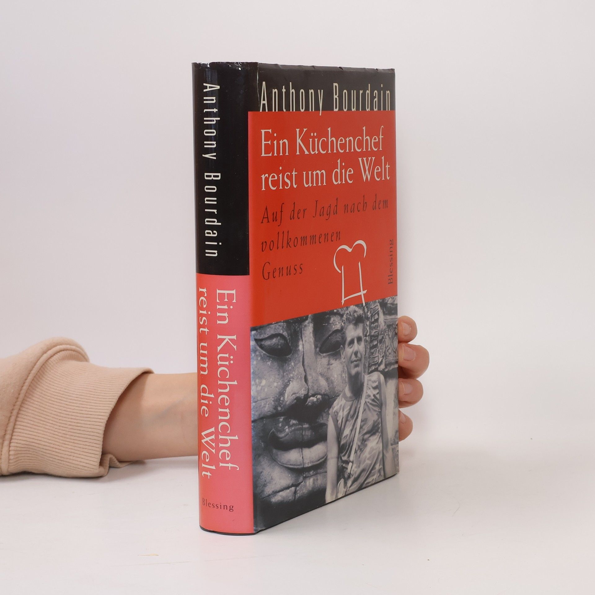 Anthony Bourdain Ein Küchenchef reist um die Welt