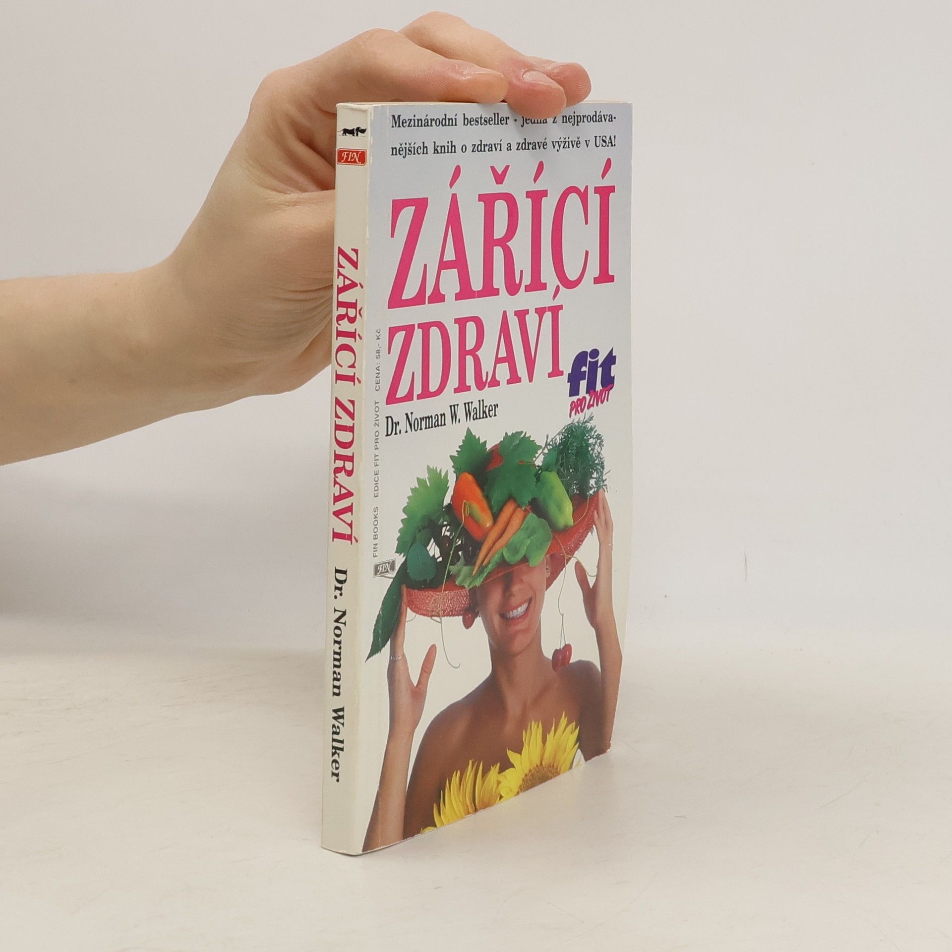 Norman W. Walker Zářící zdraví