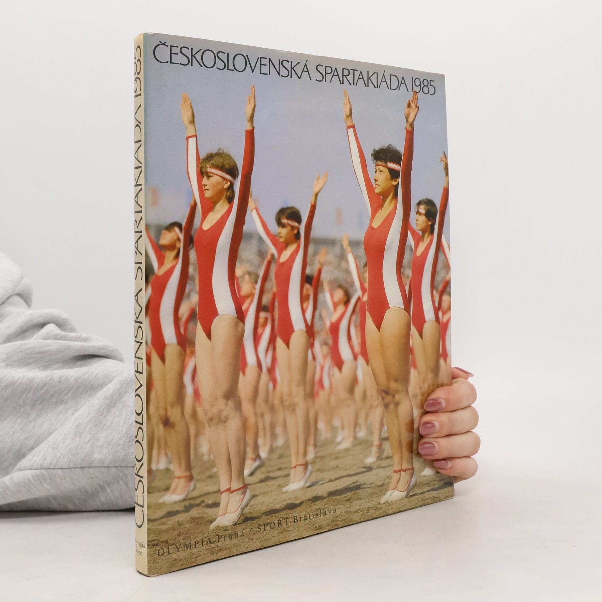 Autorenkollektiv Československá spartakiáda 1985