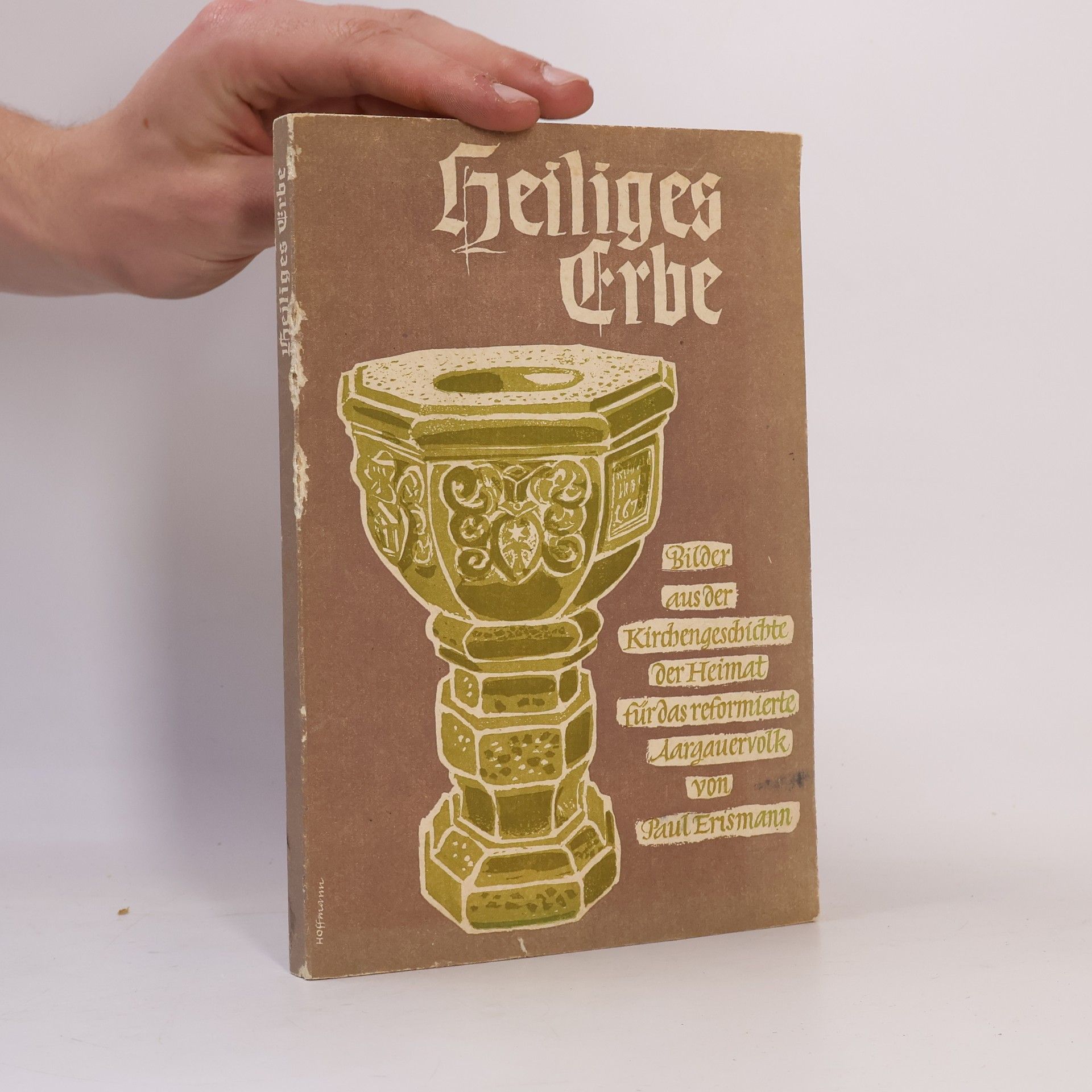 Paul Erismann Heiliges Erbe