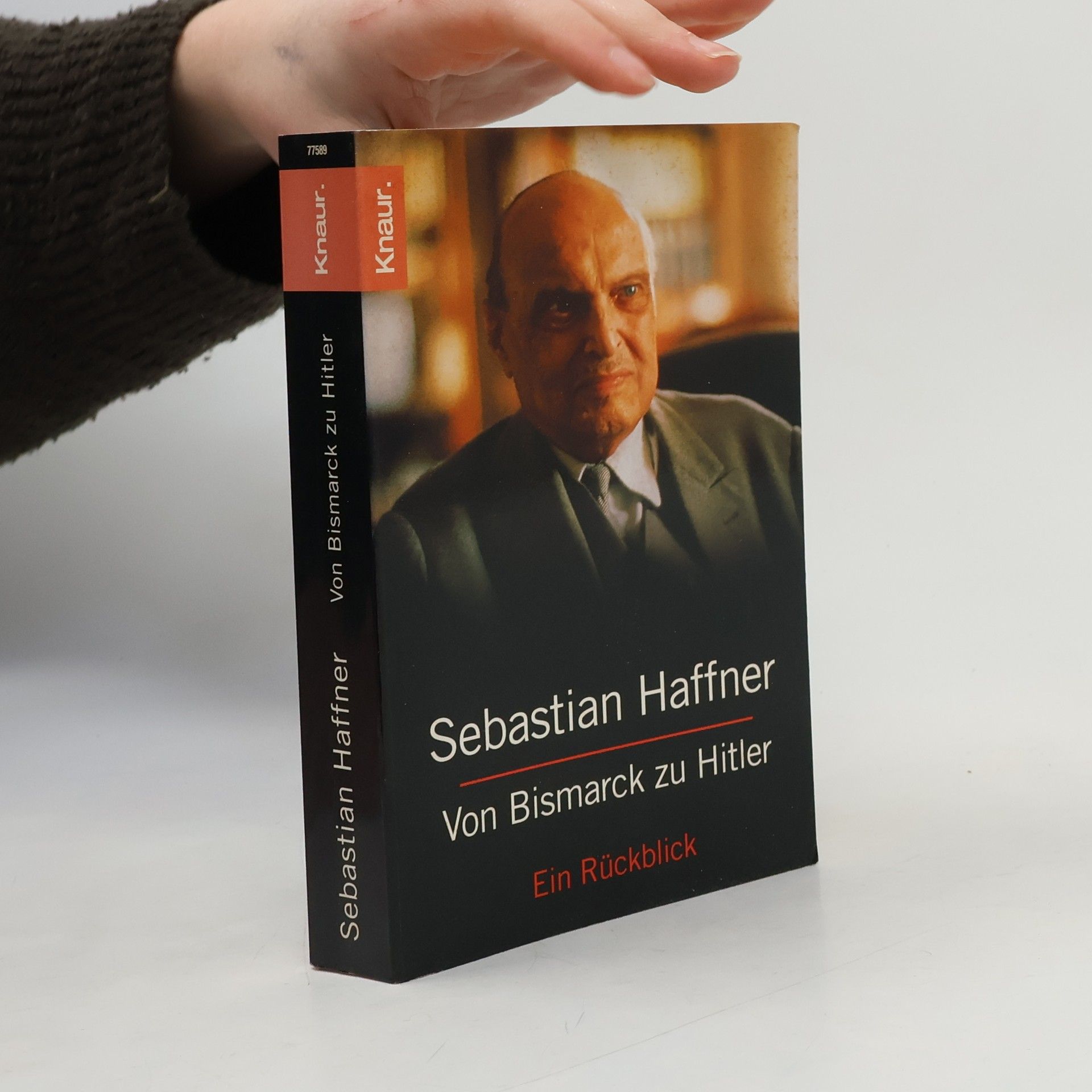 Sebastian Haffner Von Bismarck zu Hitler