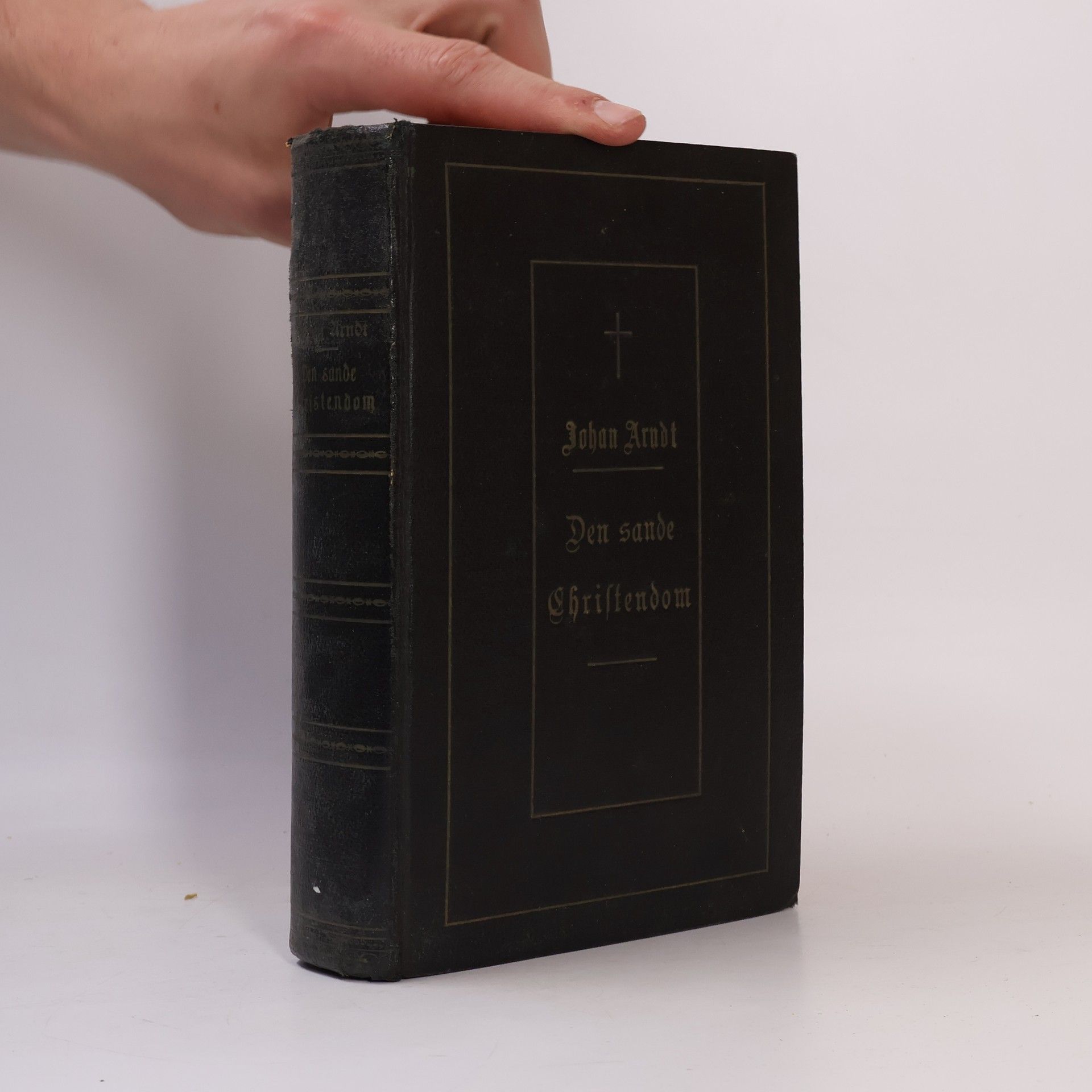 Johann Arndt Seks Bøger om Den sande Christendom