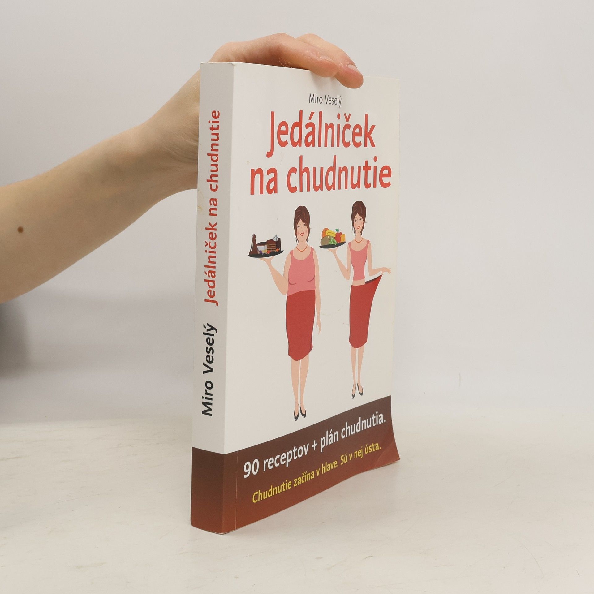 Miro Veselý Jedálniček na chudnutie