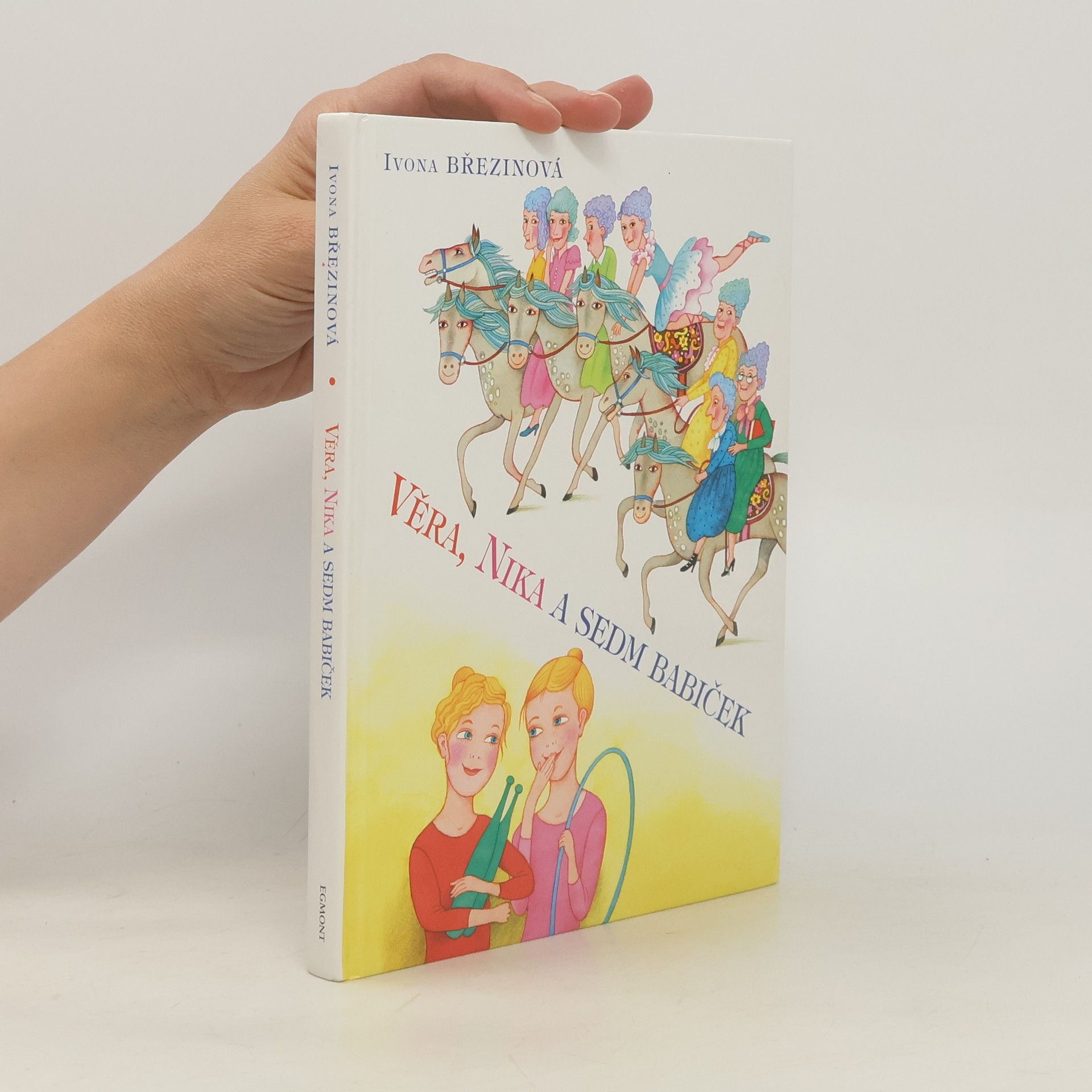 Ivona Březinová Věra, Nika a sedm babiček