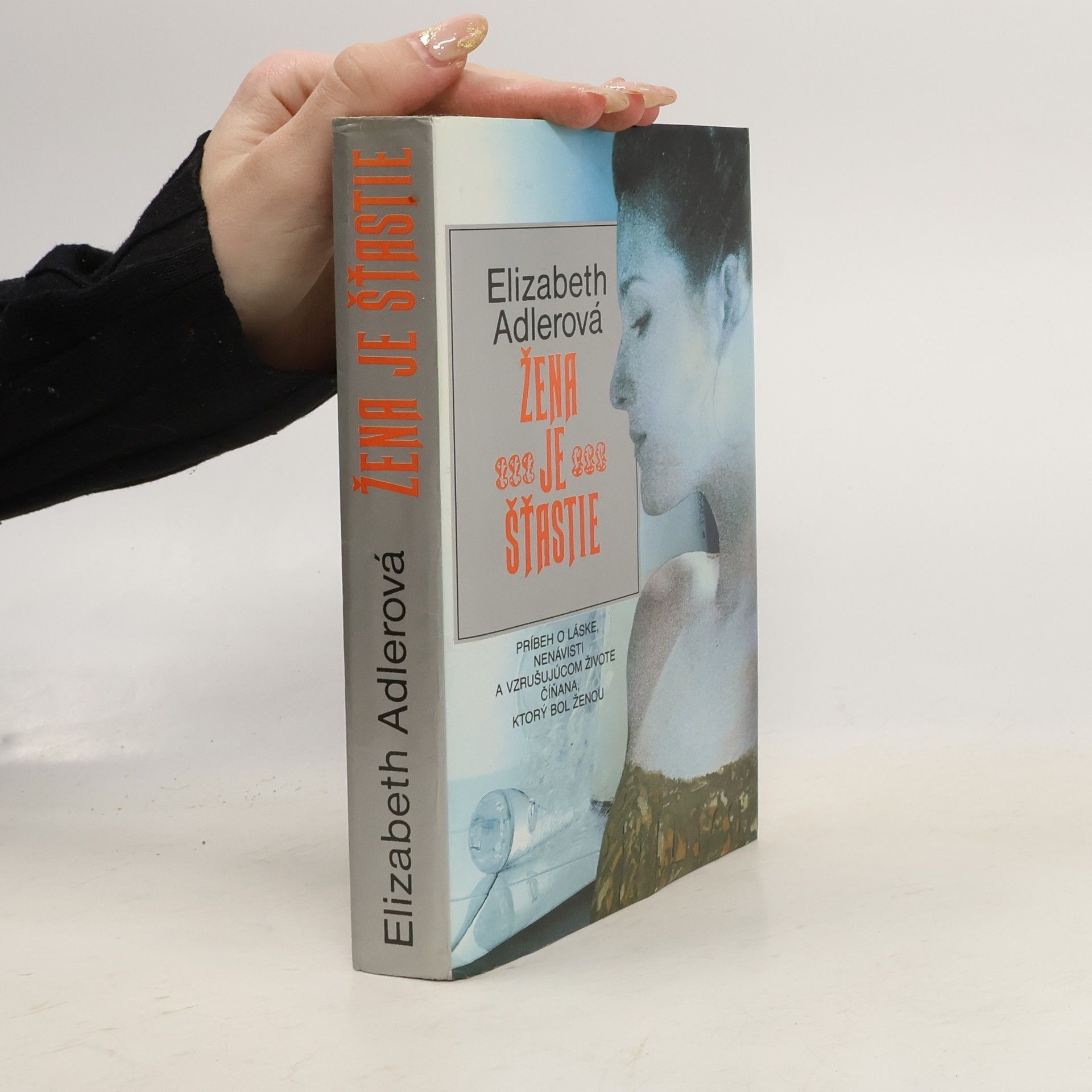 Elizabeth Adler Žena je šťastie