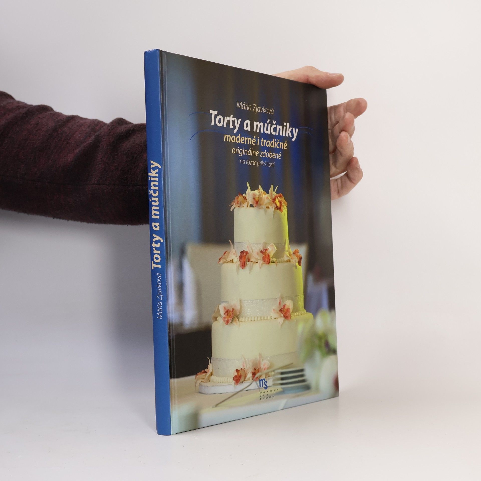 Mária Zjavková Torty a múčniky