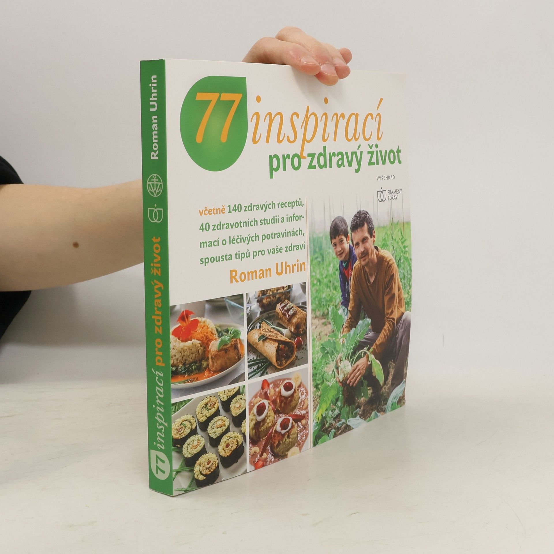 Roman Uhrin 77 inspirací pro zdravý život