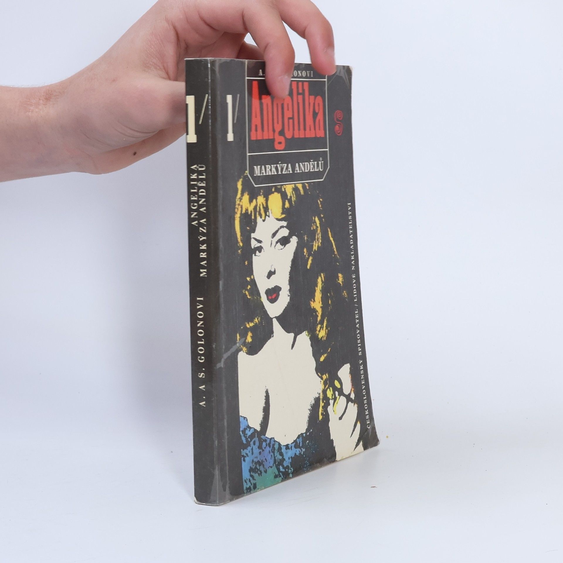 Anne Golon Angelika, markýza andělů. První díl
