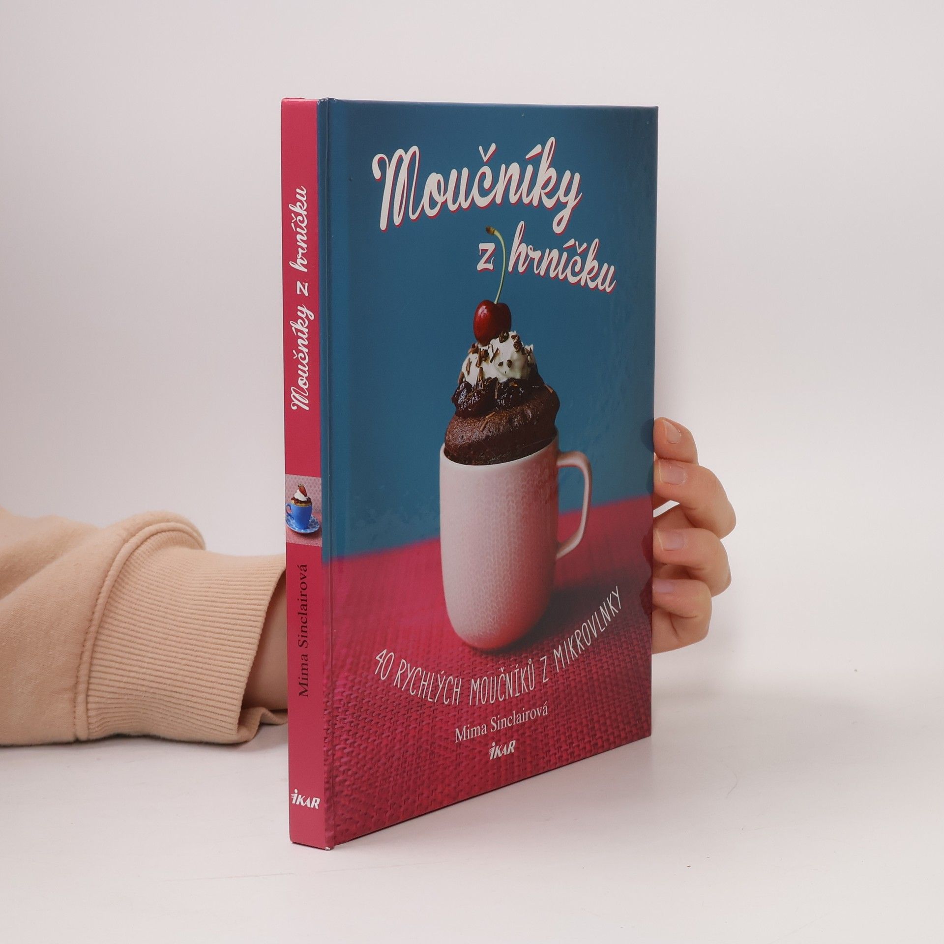 Sinclairová Mima Moučníky z hrníčku
