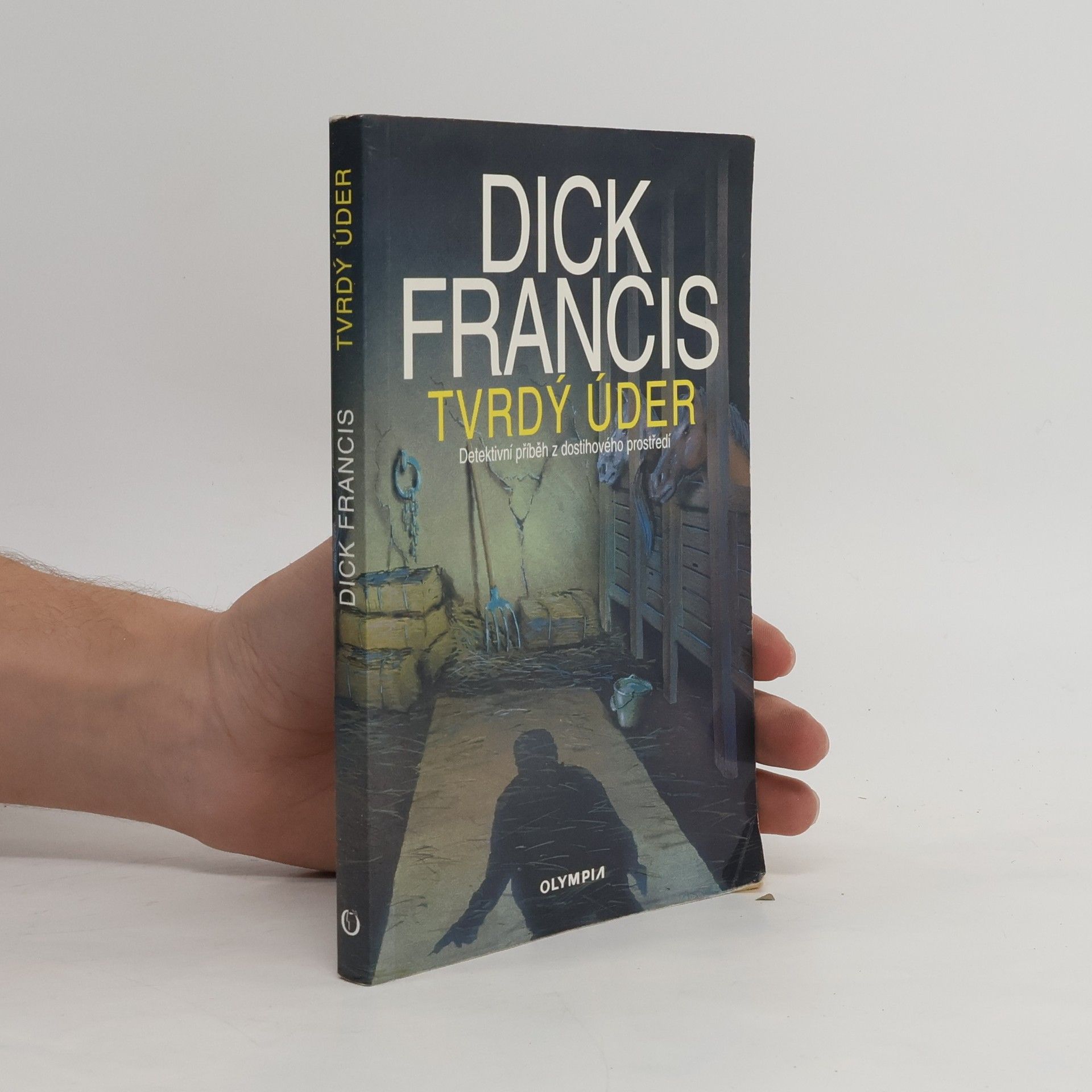 Dick Francis Tvrdý úder