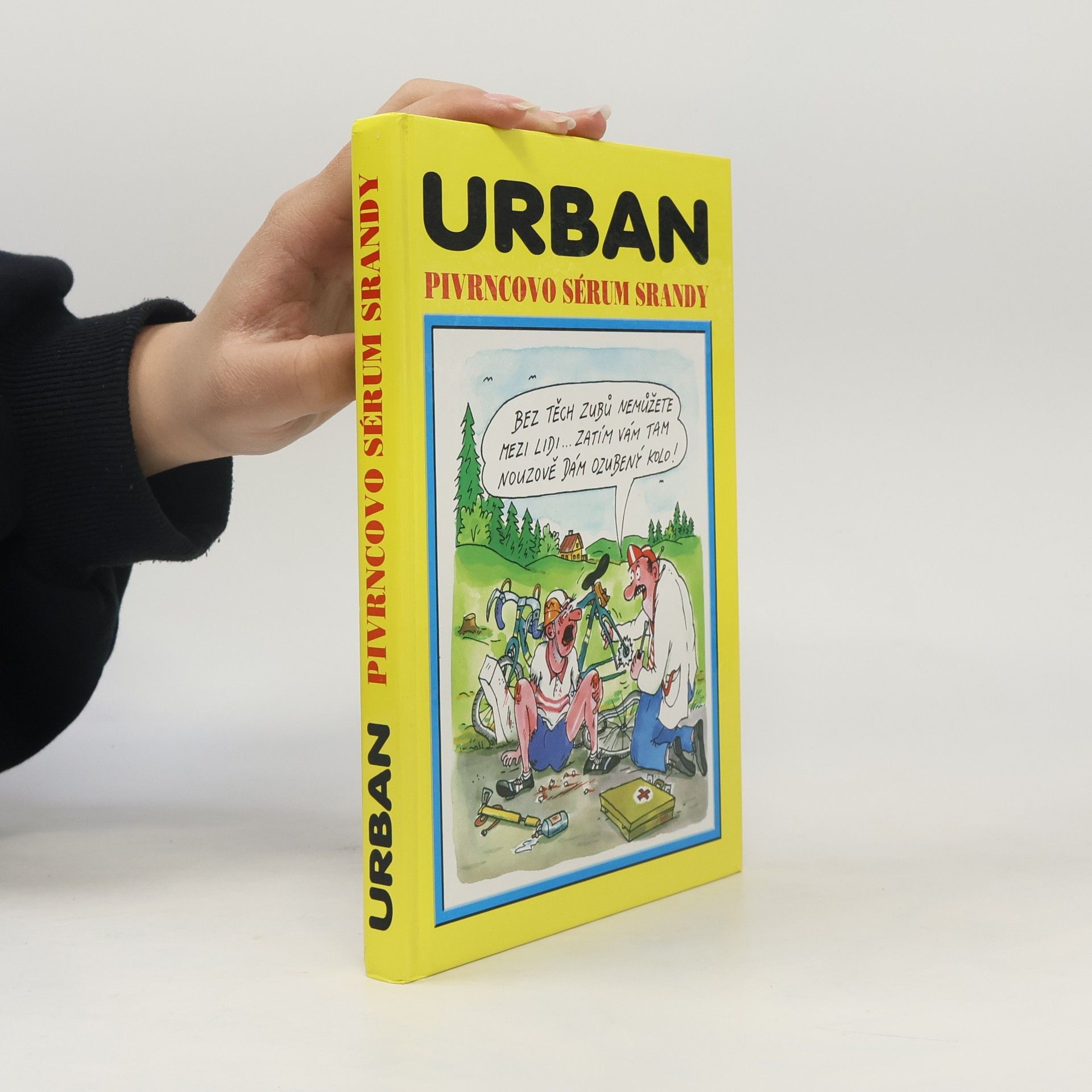 Petr Urban Pivrncovo sérum srandy