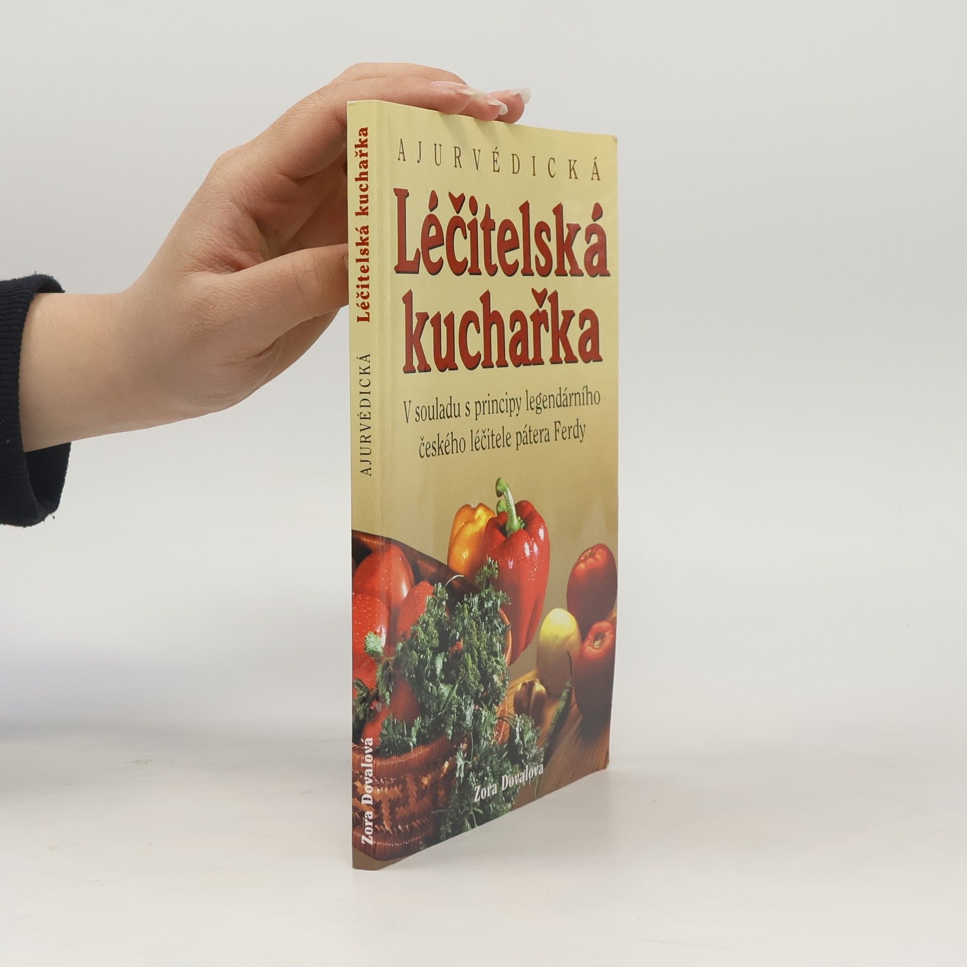 Zora Doval Ajurvédická léčitelská kuchařka