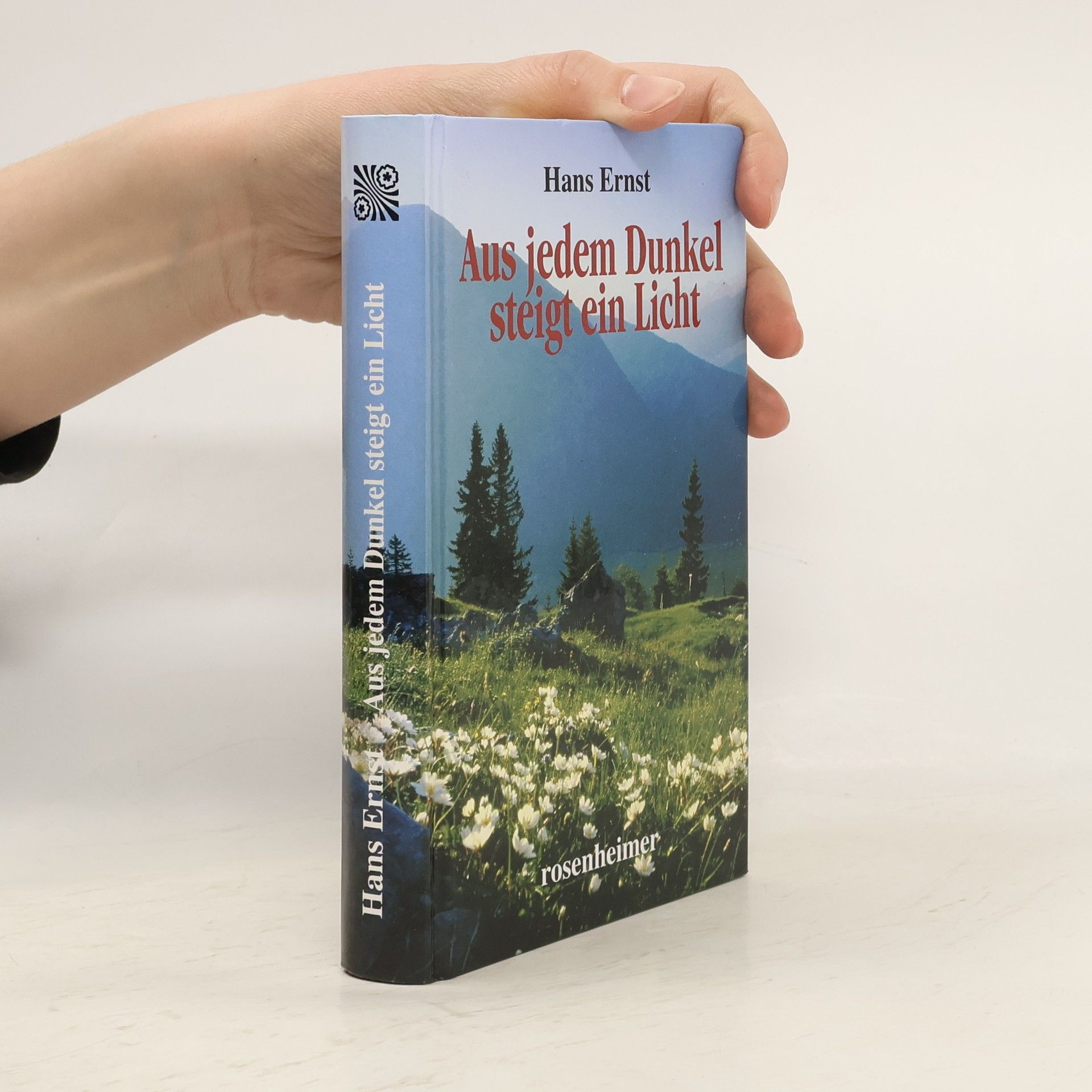 Hans-Ernst Schwiete Aus jedem Dunkel steigt ein Licht