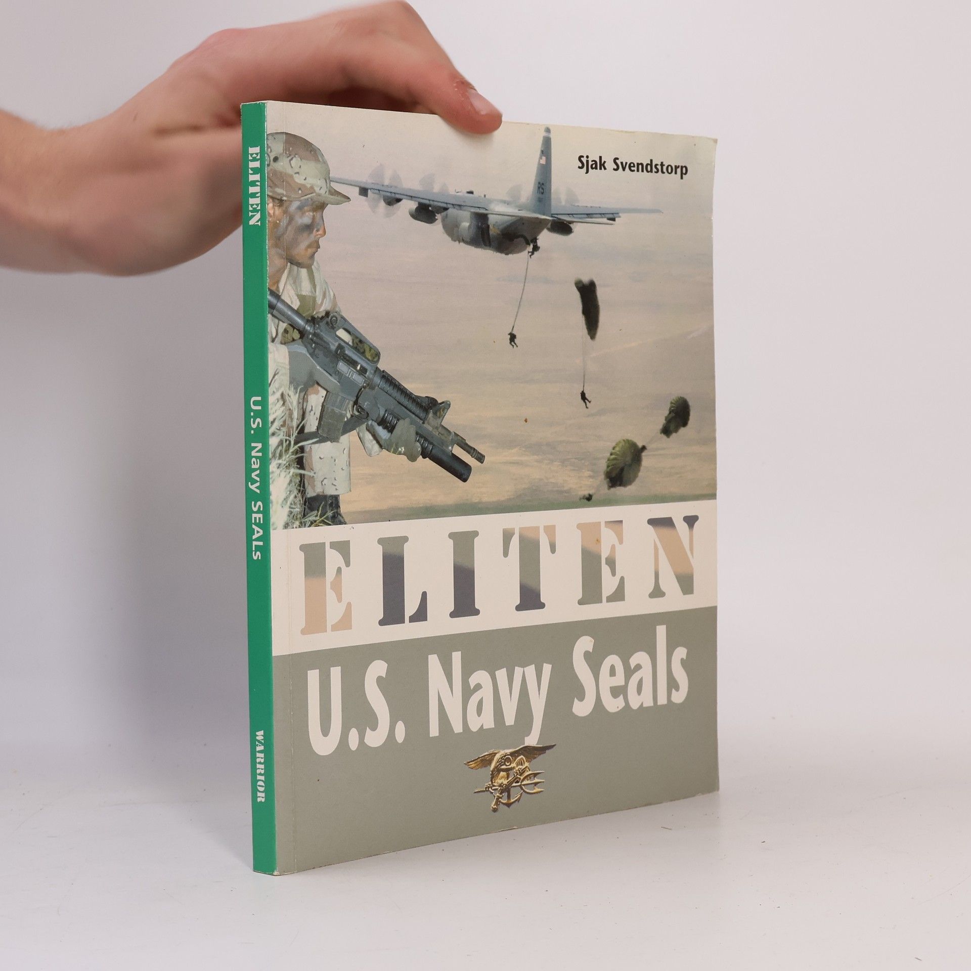 Sjak Svendstorp Eliten - U.S. Navy Seals i tekst og billeder