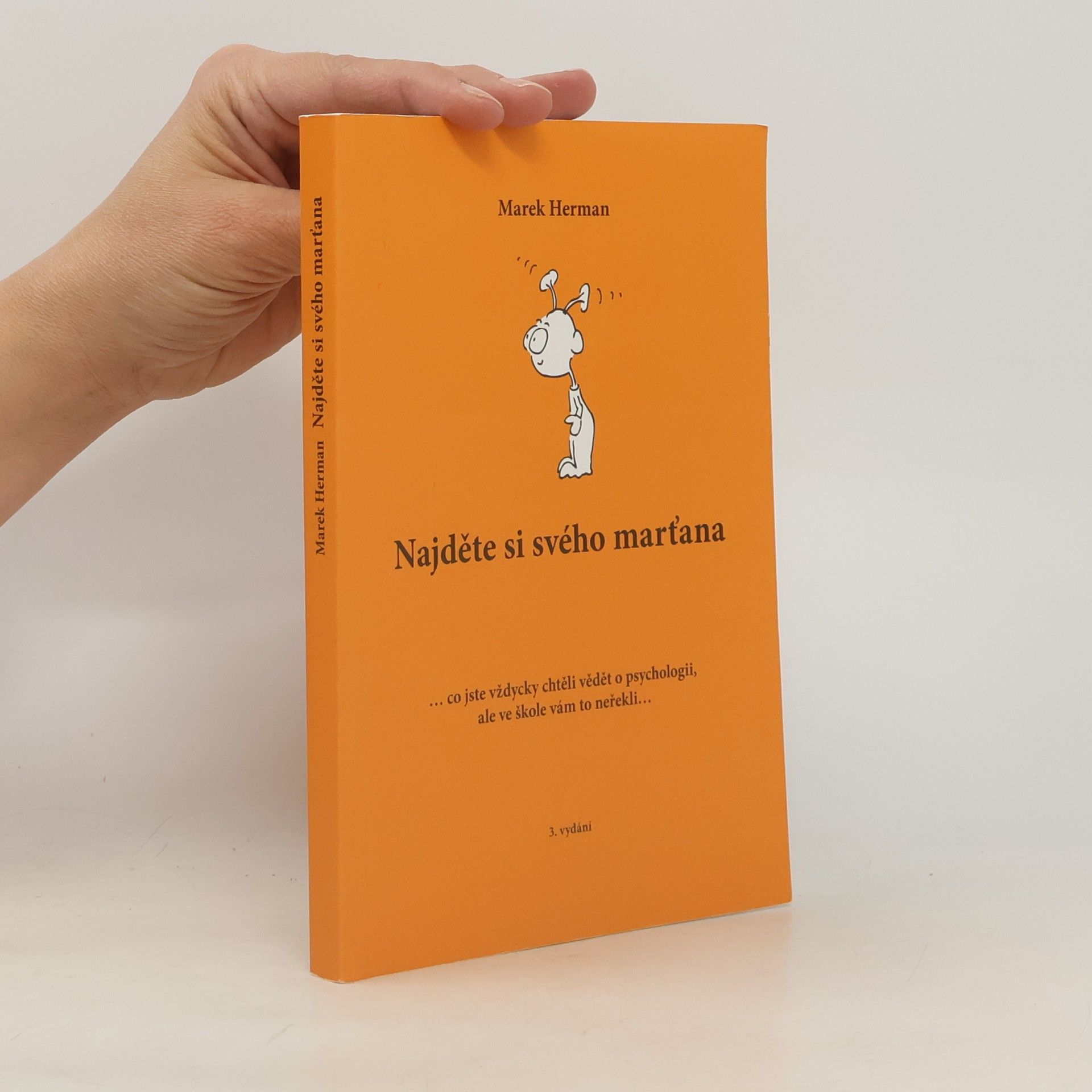 Marek Herman Najděte si svého marťana