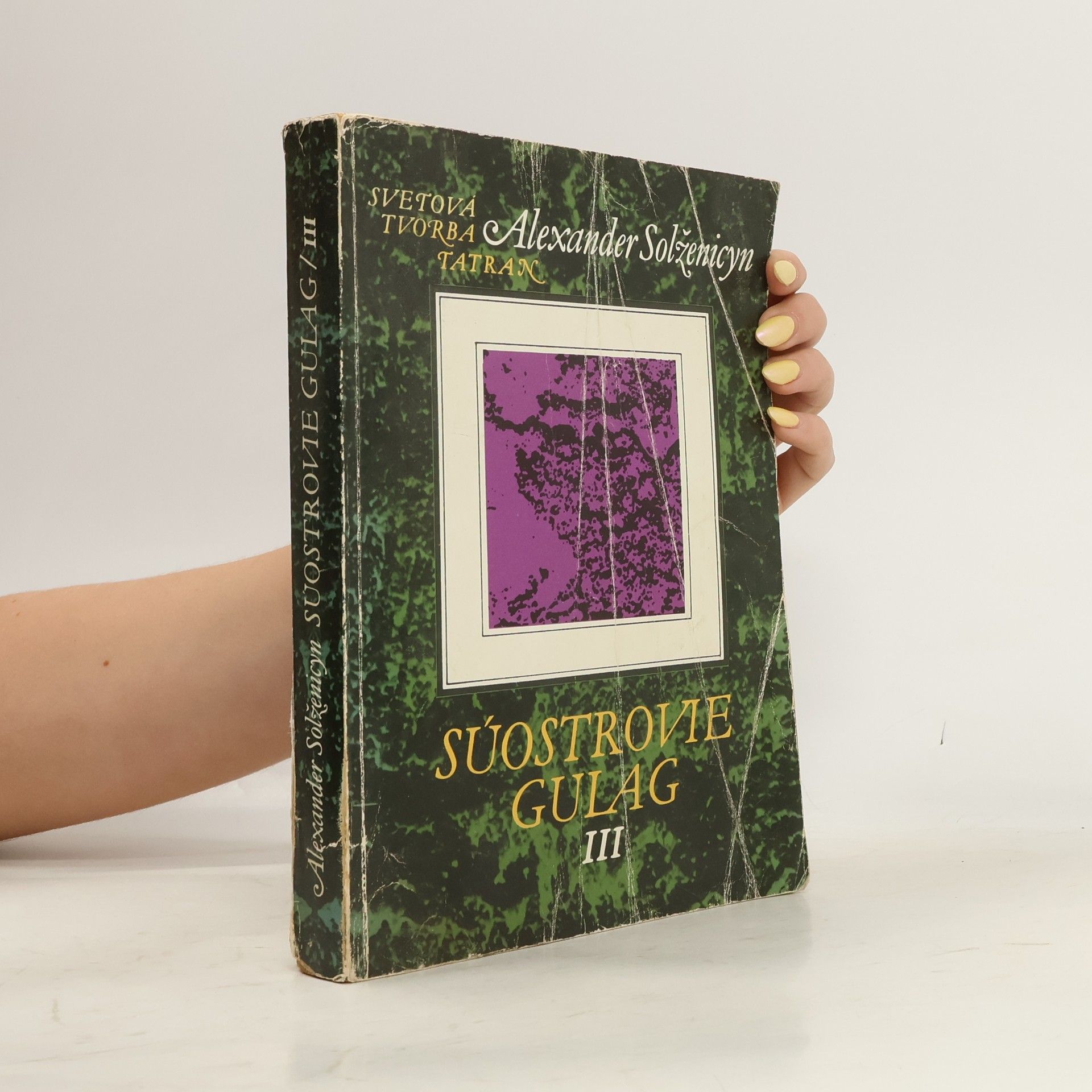 Aleksandr Solzhenitsyn Súostrovie Gulag III