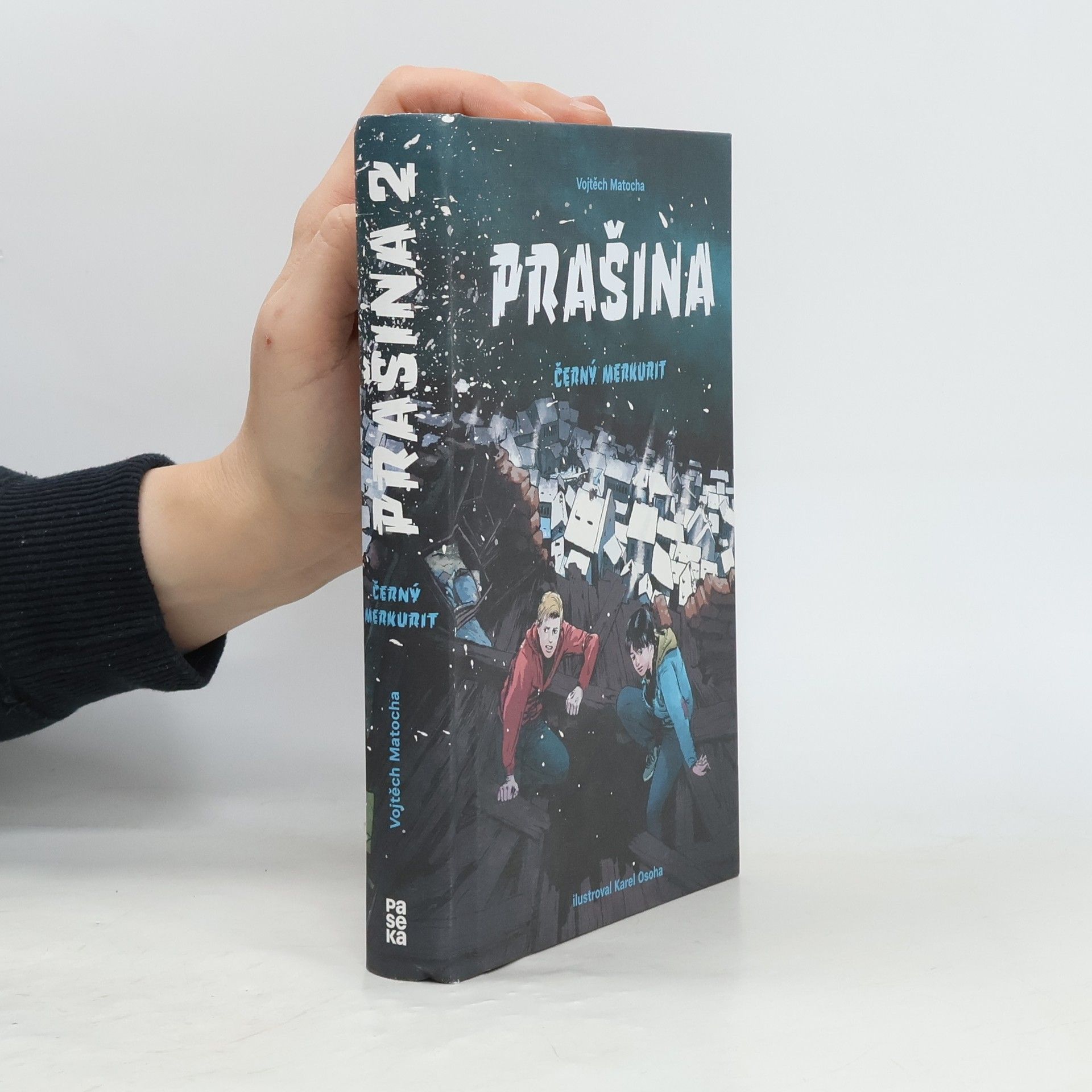 Vojtěch Matocha Černý merkurit. Prašina. Díl 2.