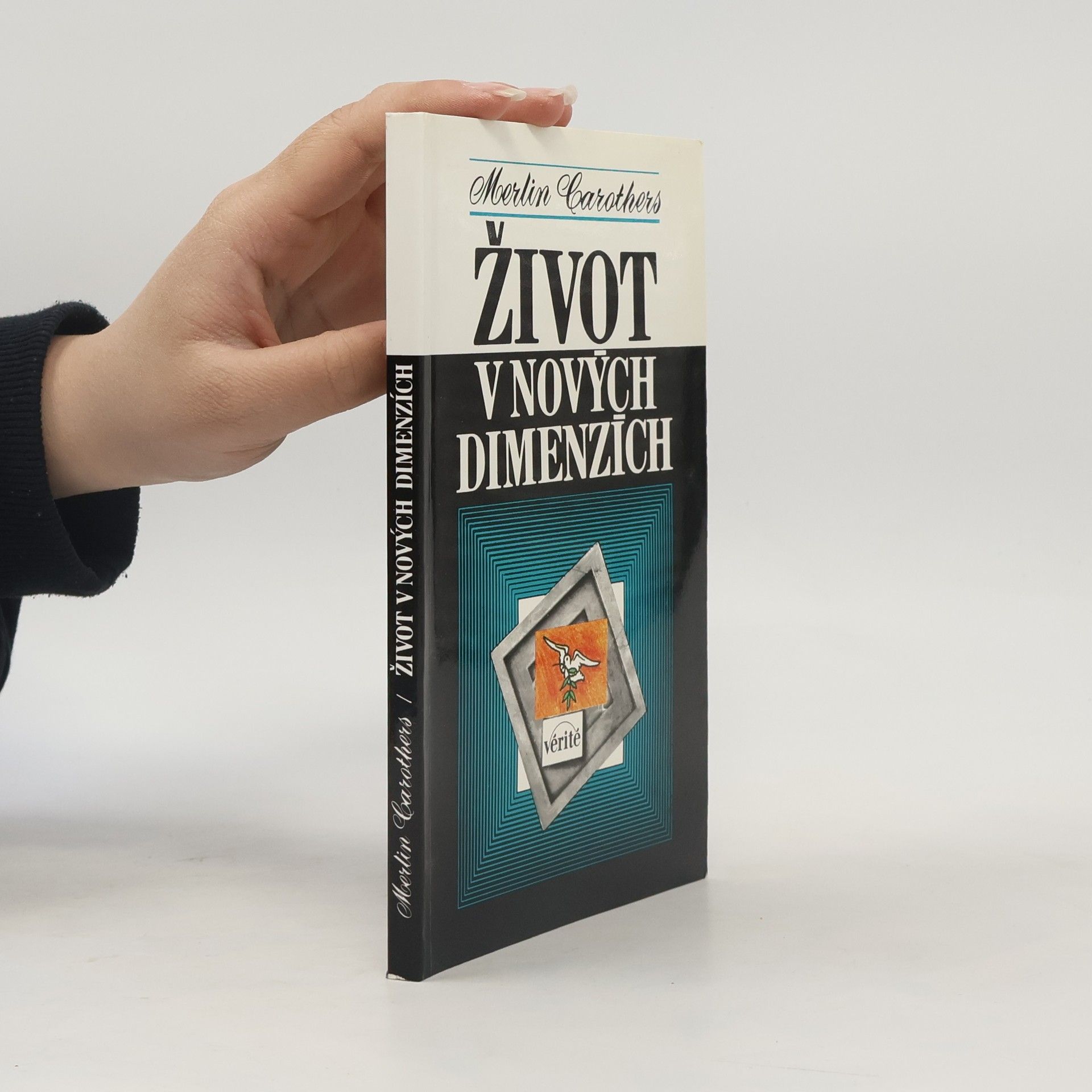 Merlin R Carothers Život v nových dimenzích