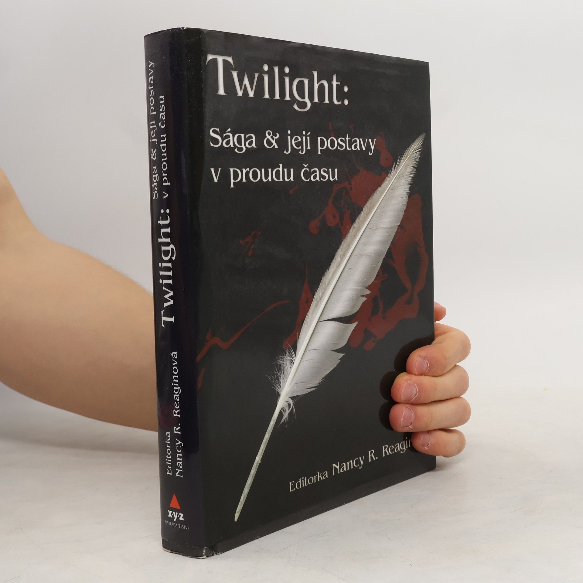 Nancy Ruth Reagin Twilight. Sága a její postavy v proudu času