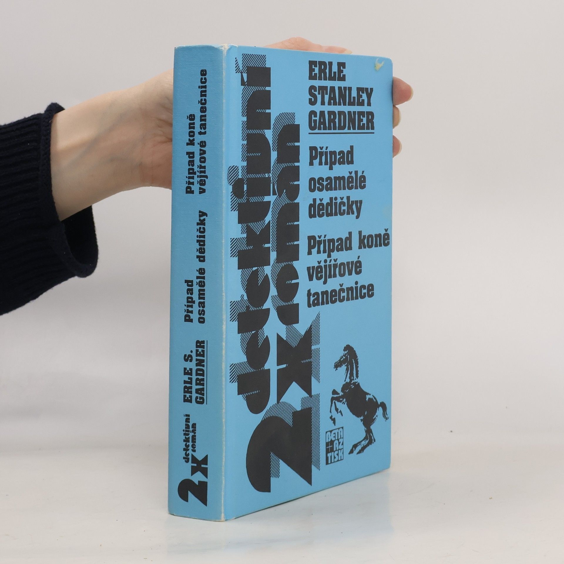 Případ osamělé dědičky ; Případ koně vějířové tanečnice