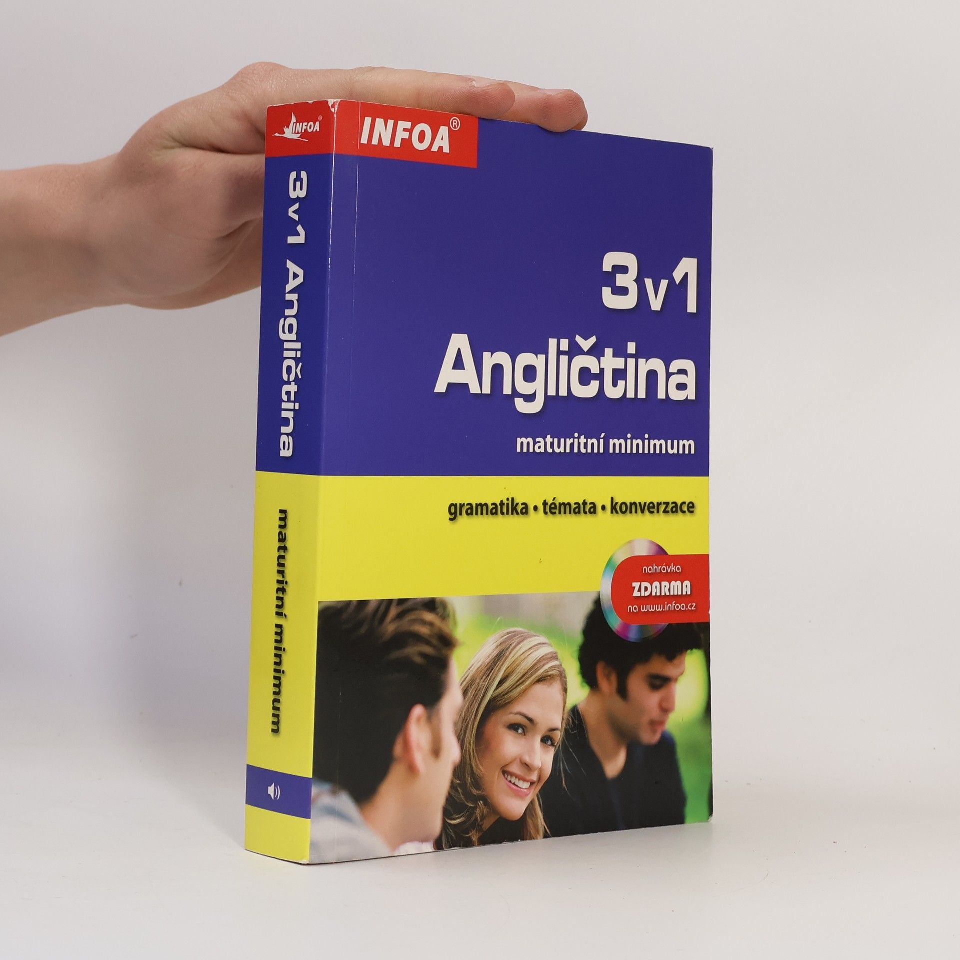 Donata Olejnik Angličtina 3 v 1. Maturitní minimum. Gramatika, témata, konverzace