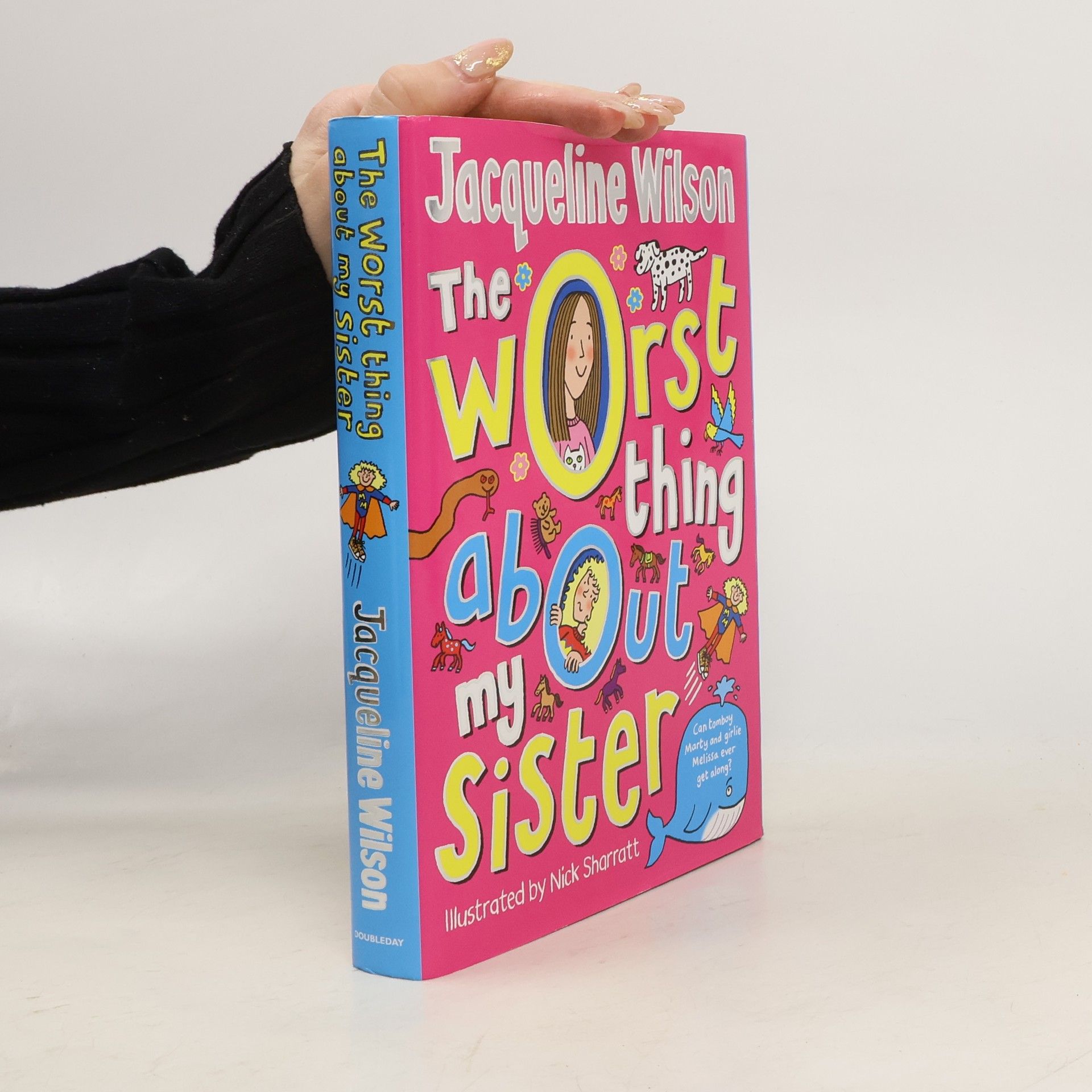 Jacqueline Wilson The Worst Thing About My Sister