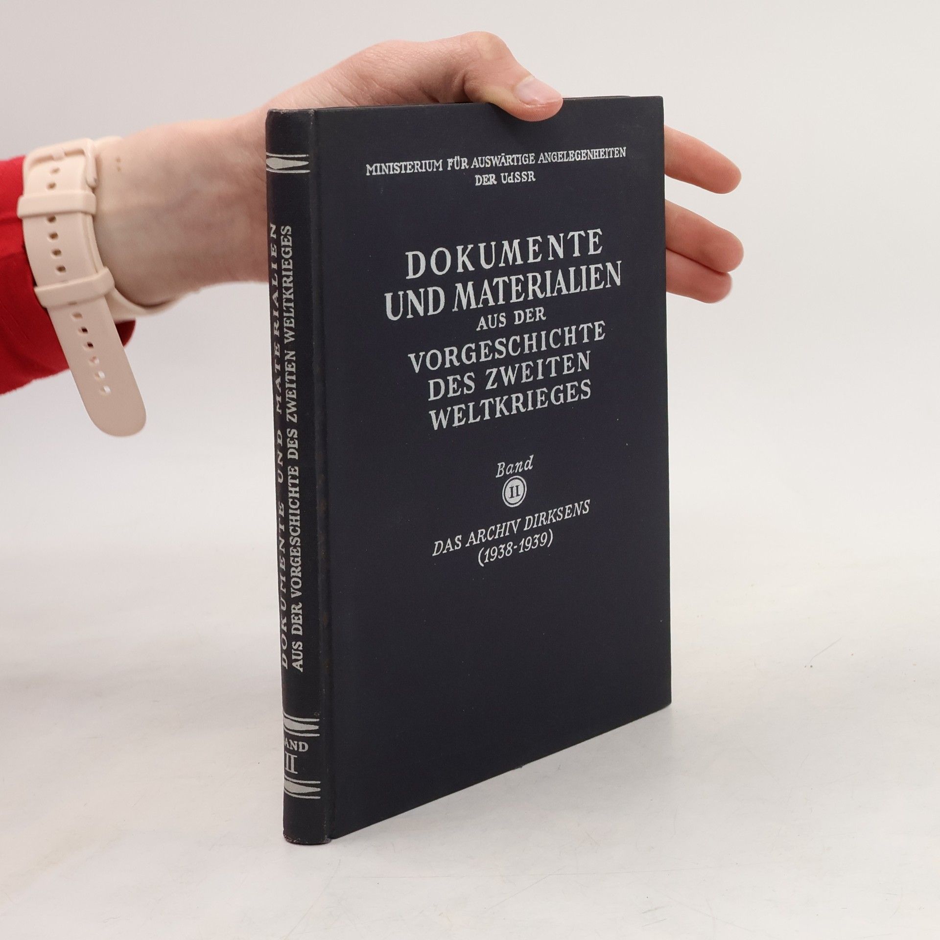 Collectif d'auteurs Dokumente und Materialien aus der Vorgeschichte des zweiten Weltkrieges, band 1