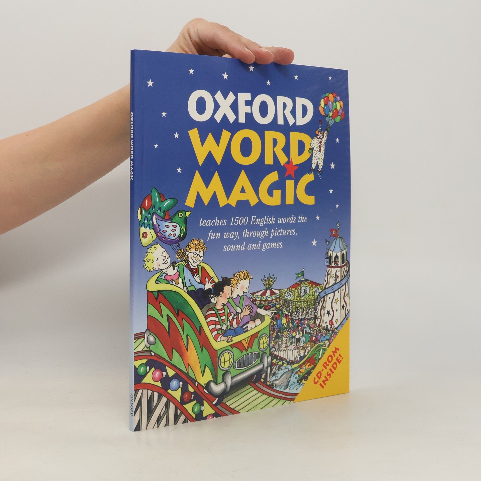 Stella Maidment Oxford word magic : teaches 1500 English words the fun way, through pictures, sound and games