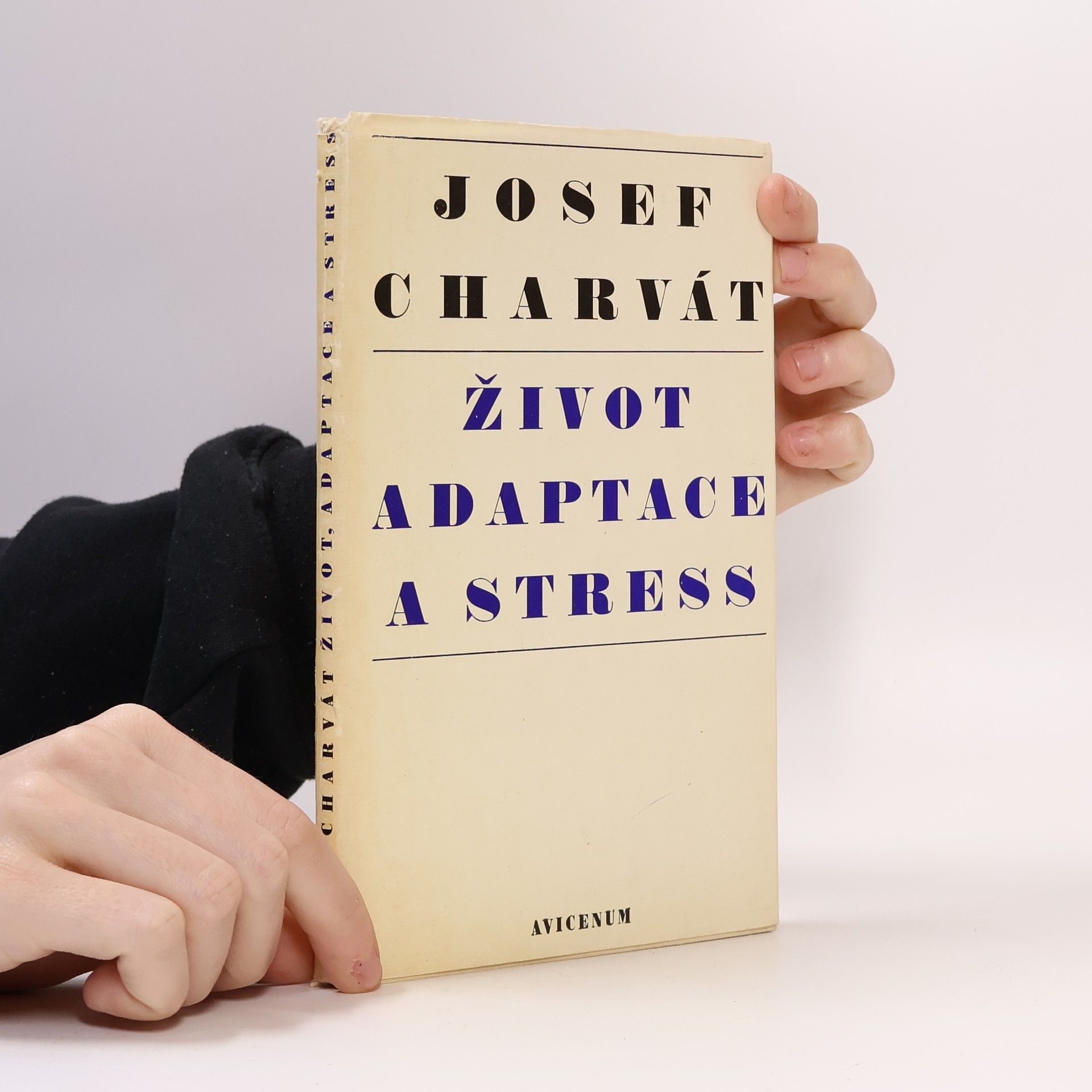 Josef Charvát Život, adaptace a stress