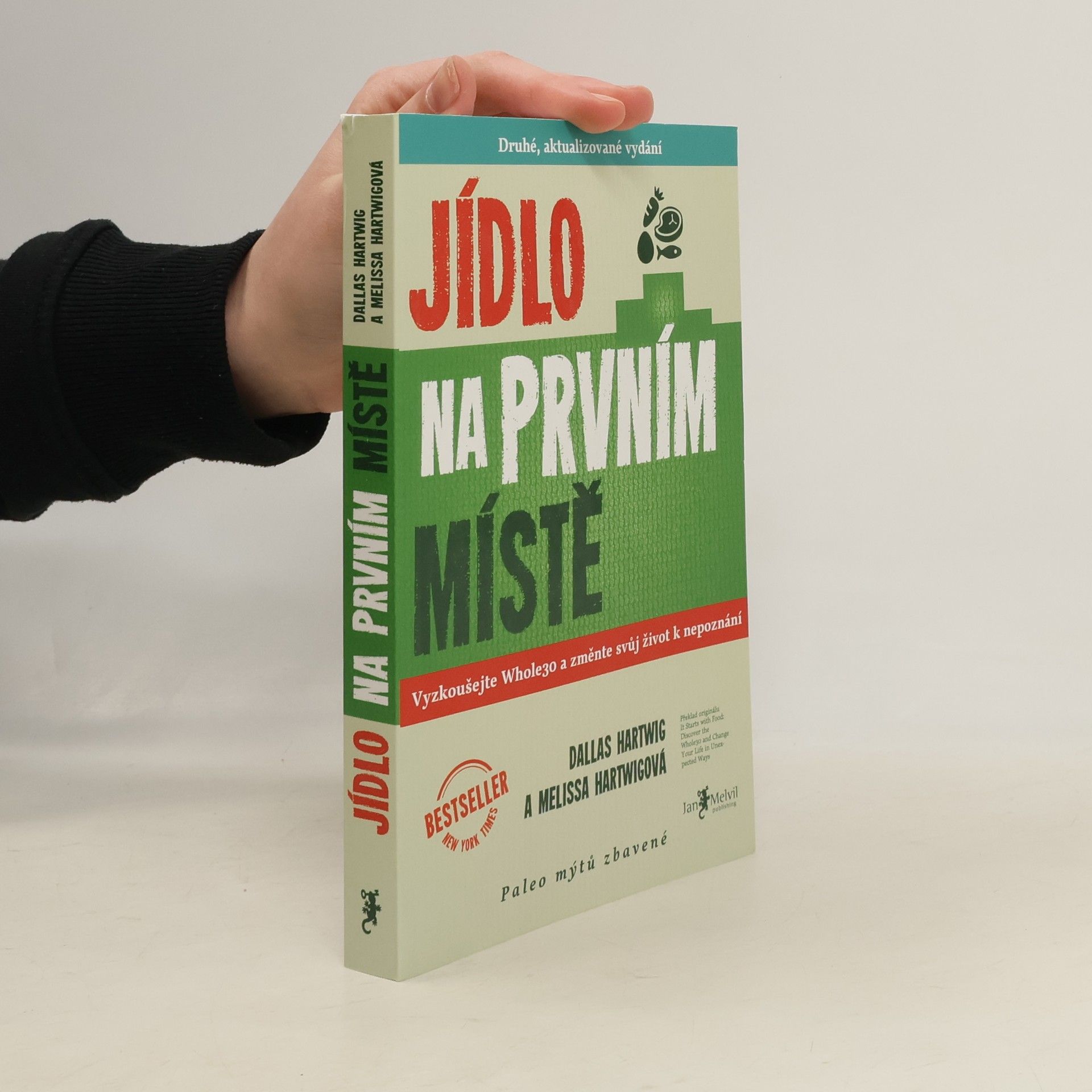 Dallas Hartwig Jídlo na prvním místě