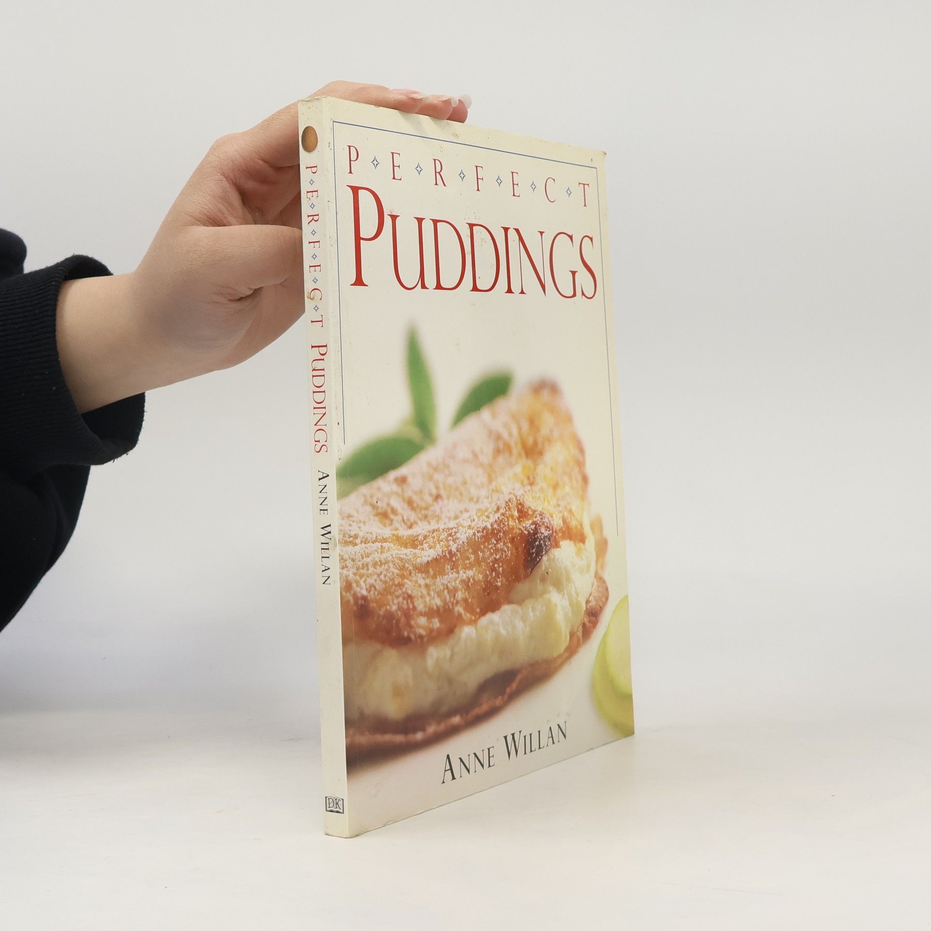 Anne Willan Perfect Puddings