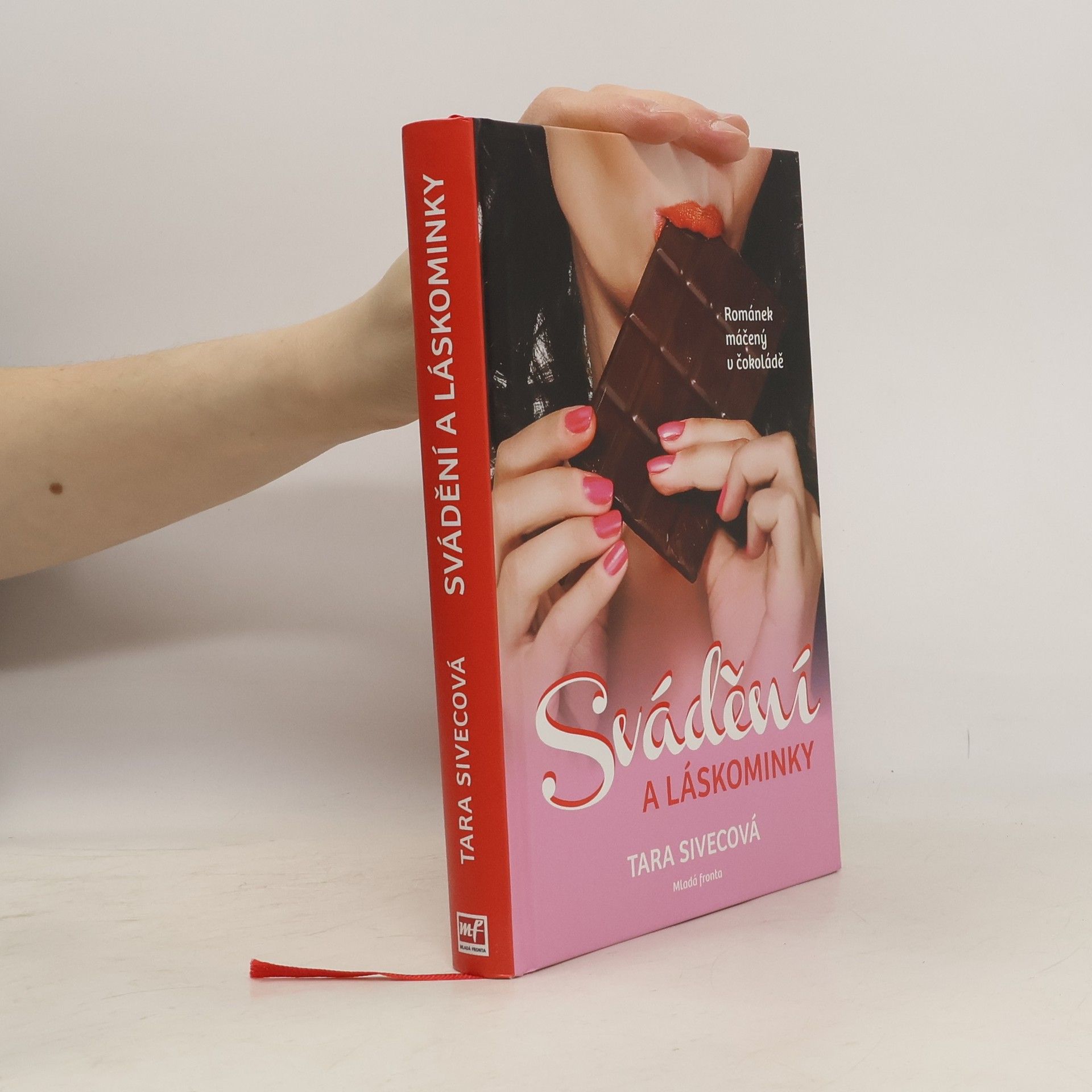 Tara Sivec Svádění a láskominky