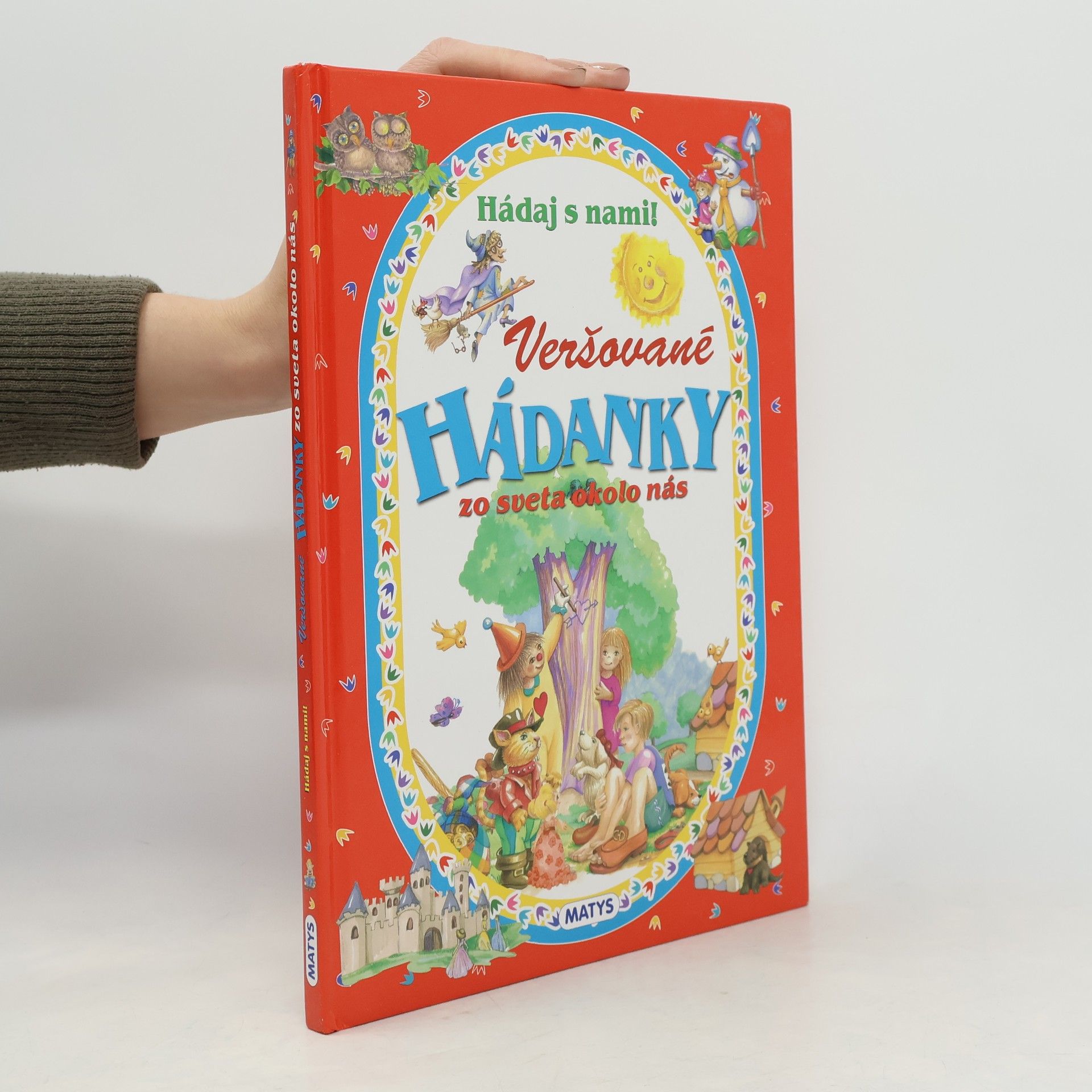 Sibyla Mislovičová Veršované hádanky zo sveta okolo nás