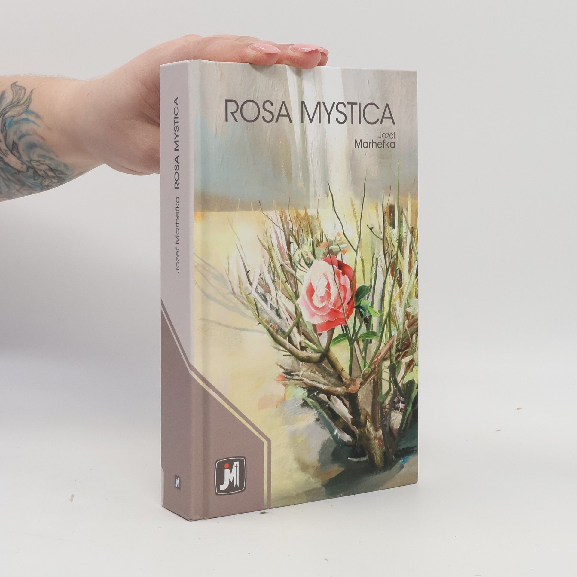 Jozef Marhefka Rosa Mystica
