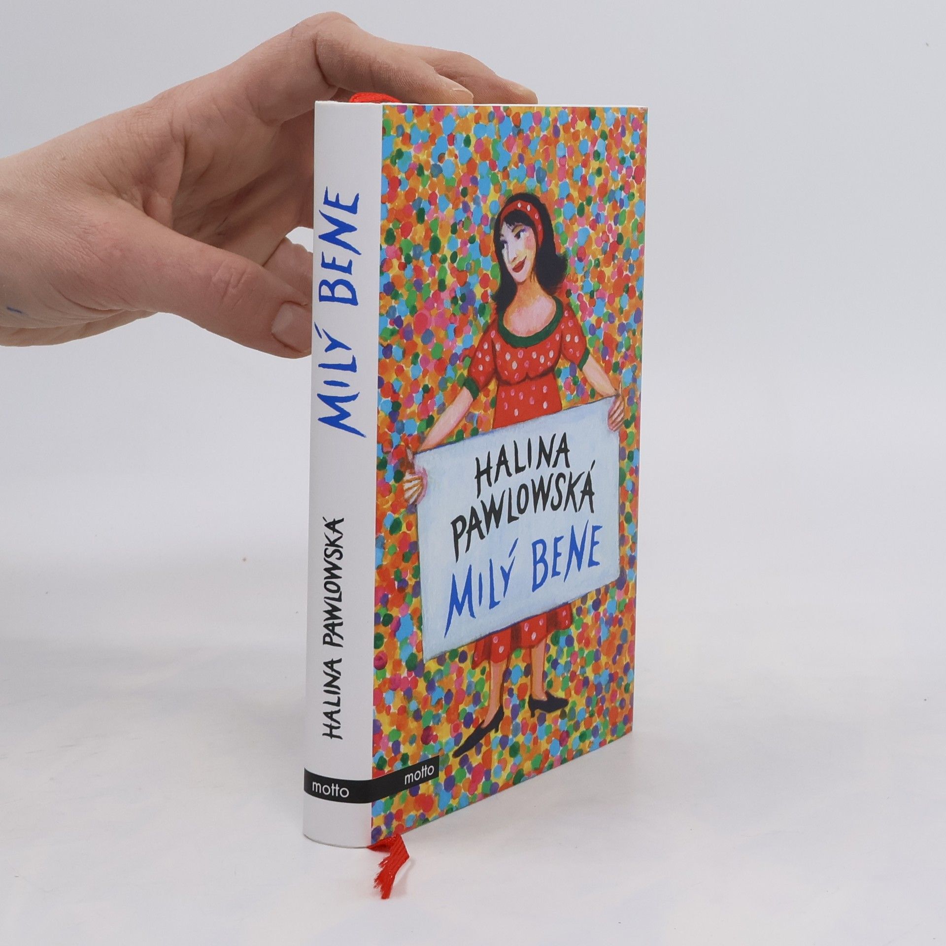 Halina Pawlowská Milý Bene