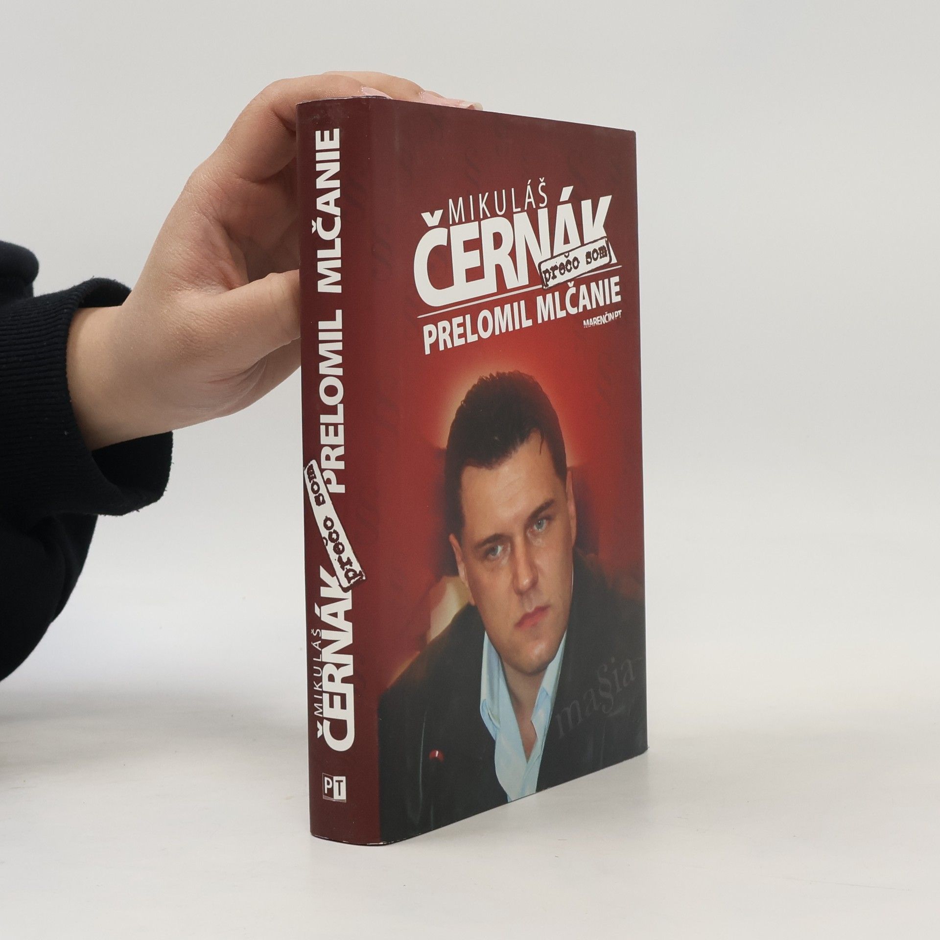Mikuláš Černák Prečo som prelomil mlčanie