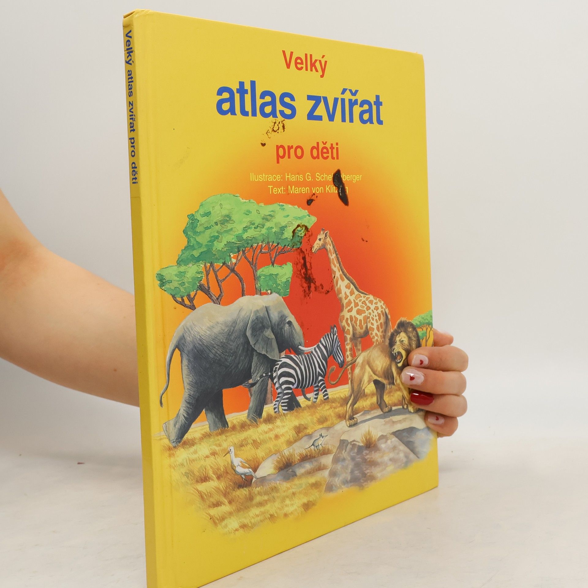 Hans G. Schellenberger Velký atlas zvířat pro děti
