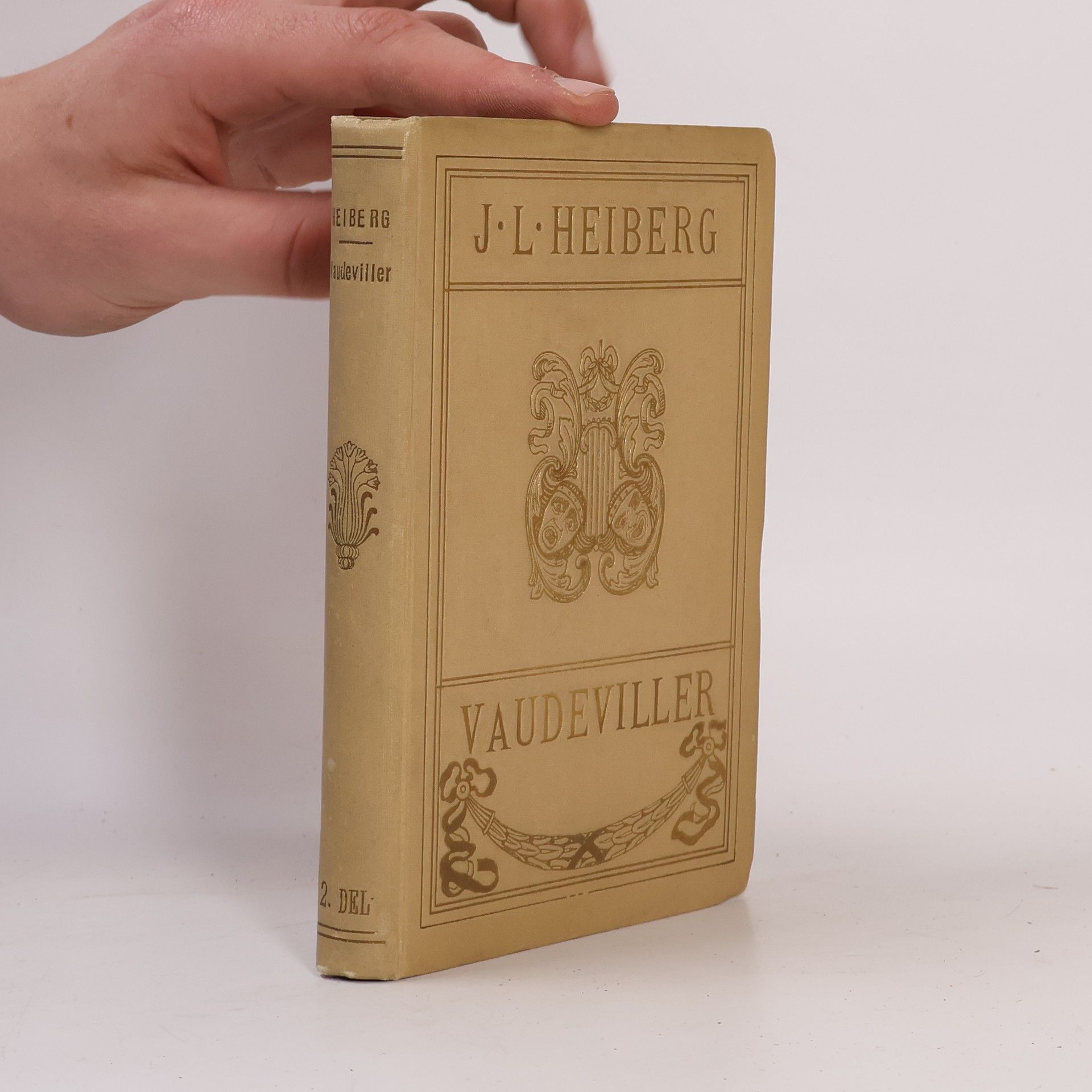 Johan Ludvig Heiberg Vaudeviller. Anden Del