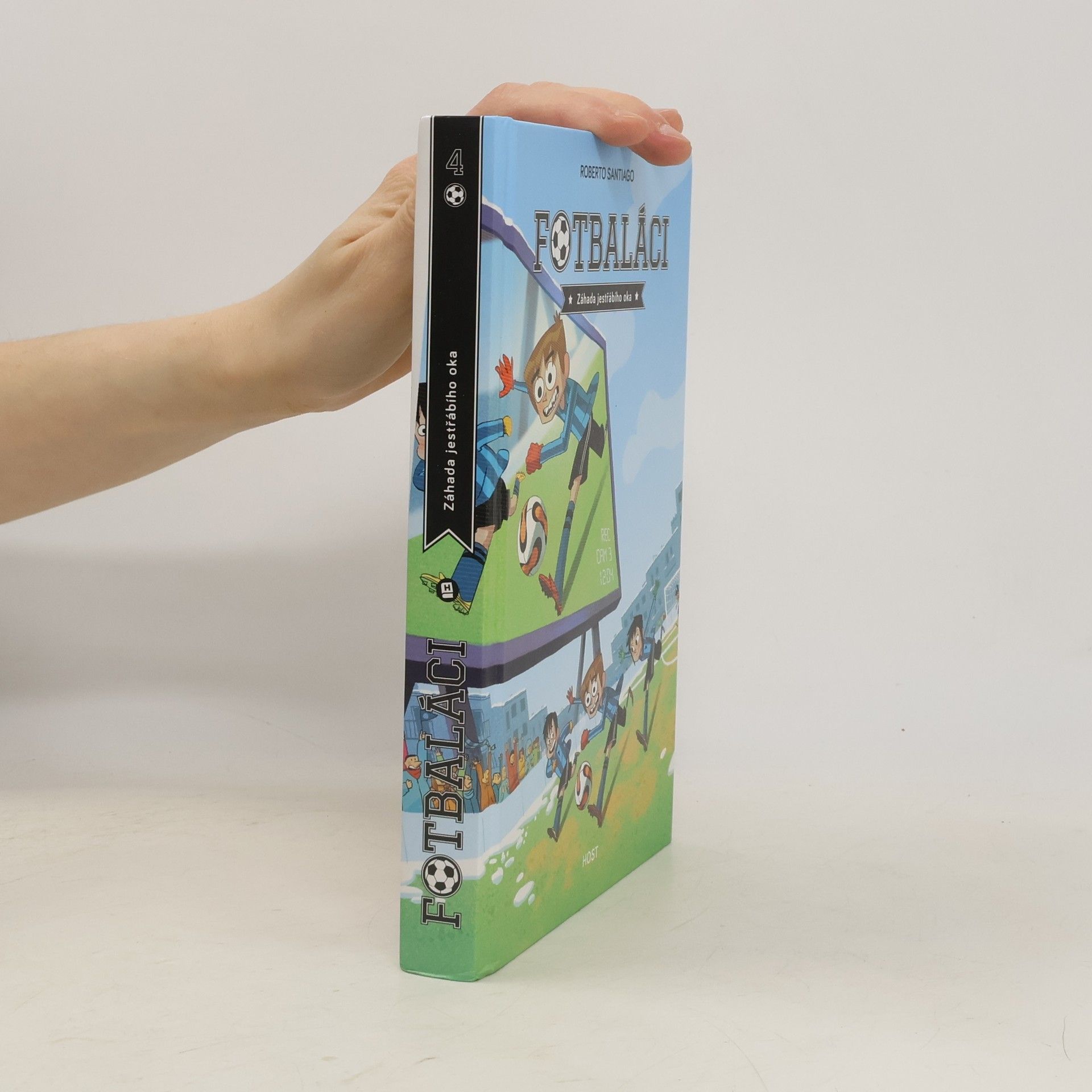 Roberto Santiago Fotbaláci 4. Záhada jestřábího oka