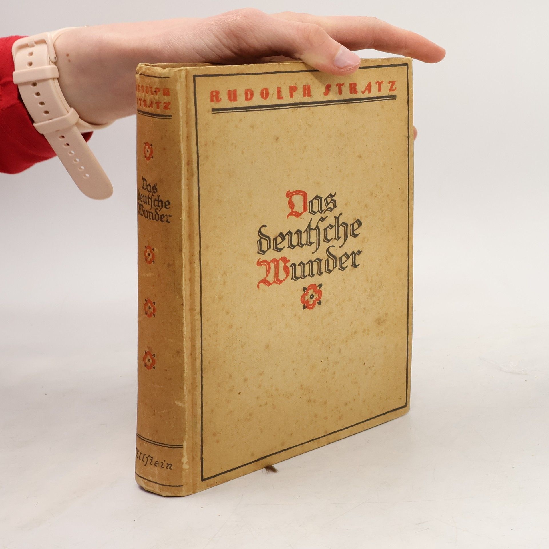 Rudolph Stratz Das Deutsche Wunder