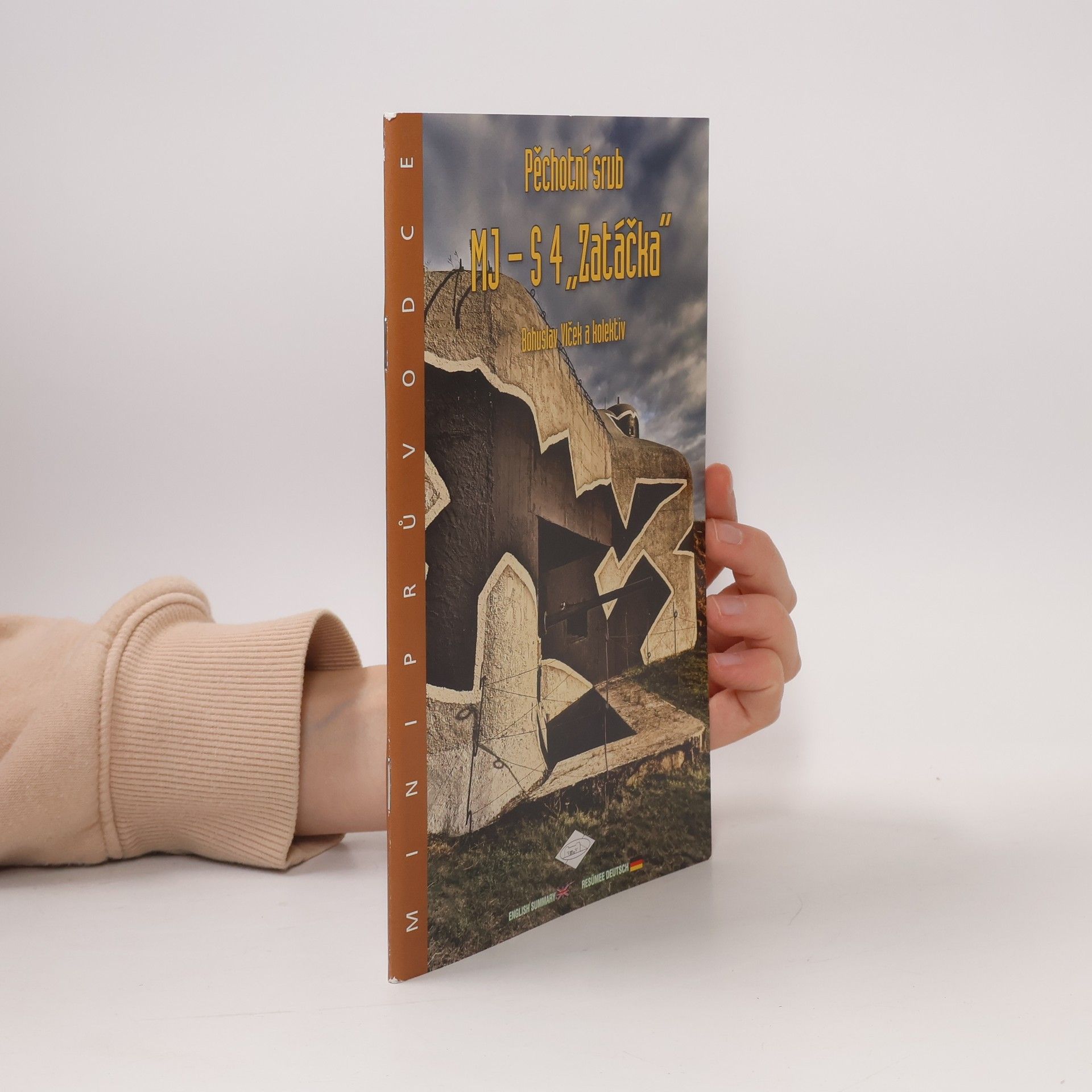 Bohuslav Vlček Pěchotní srub MJ-S 4 "Zatáčka"