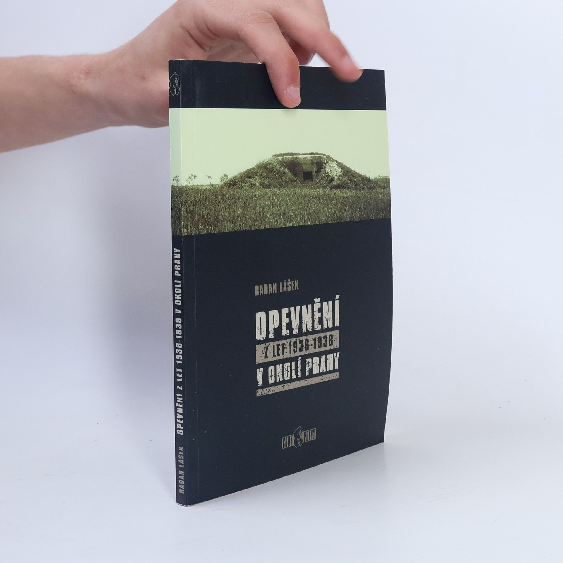 Radan Lášek Opevnění z let 1936-1938 v okolí Prahy