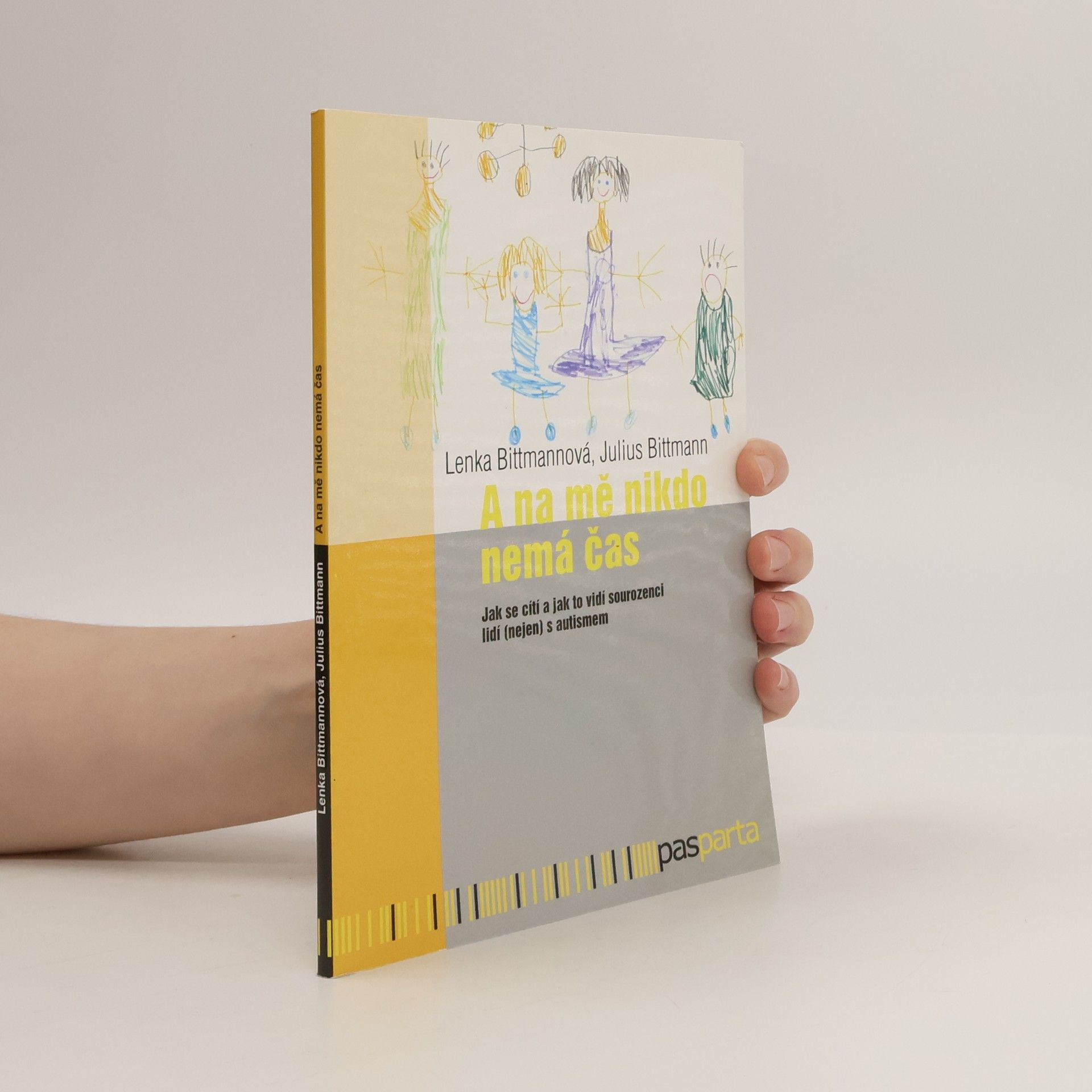 A na mě nikdo nemá čas