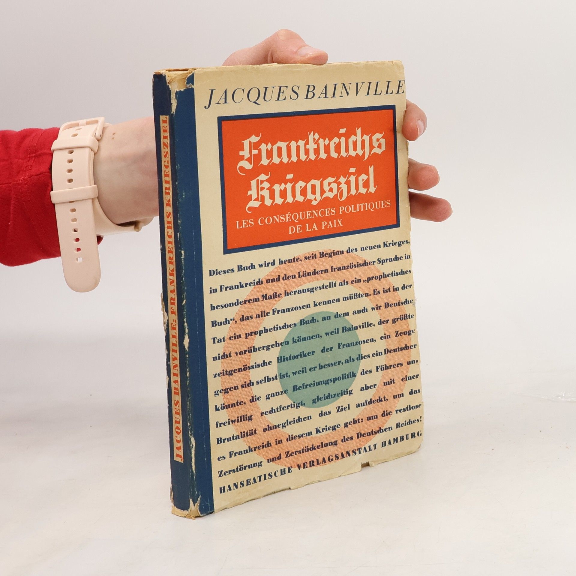 Jacques Bainville Frankreichs Kriegsziel