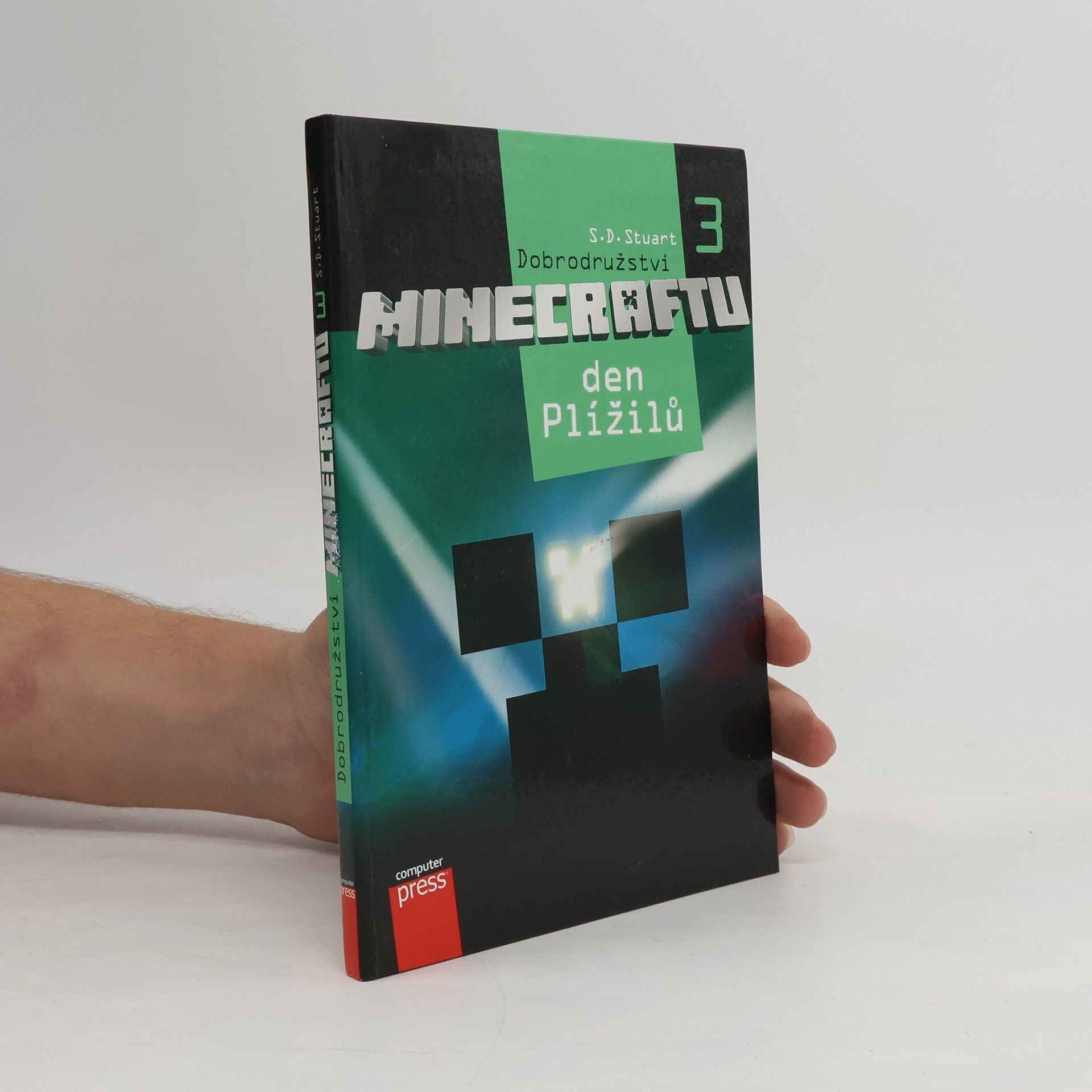 S. D. Stuart Dobrodružství Minecraftu. 3, Den Plížilů